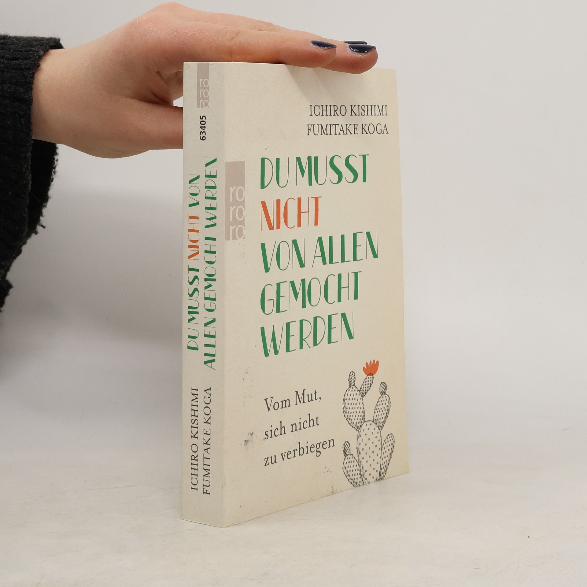 Ičiró Kišimi Du musst nicht von allen gemocht werden