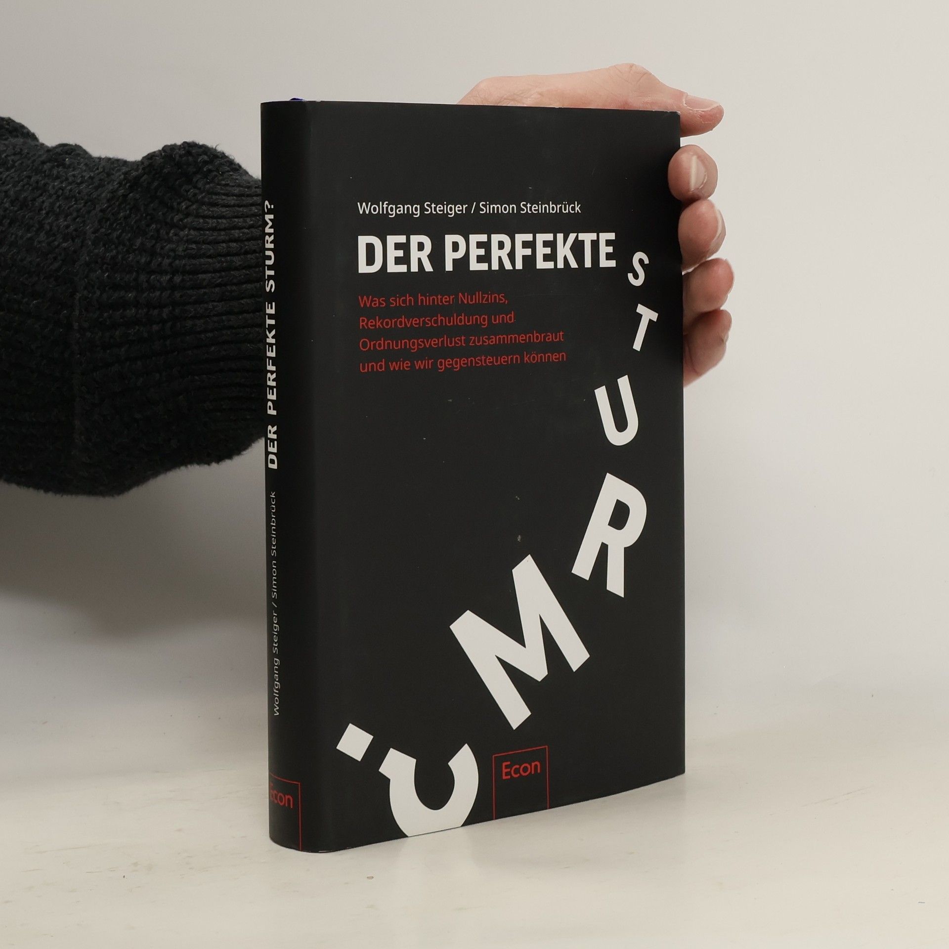 Der perfekte sturm? Was sich hinter Nullzins, Rekordverschuldung und Ordnungverlust zusammenbraut und wie wir gegensteuern konnen