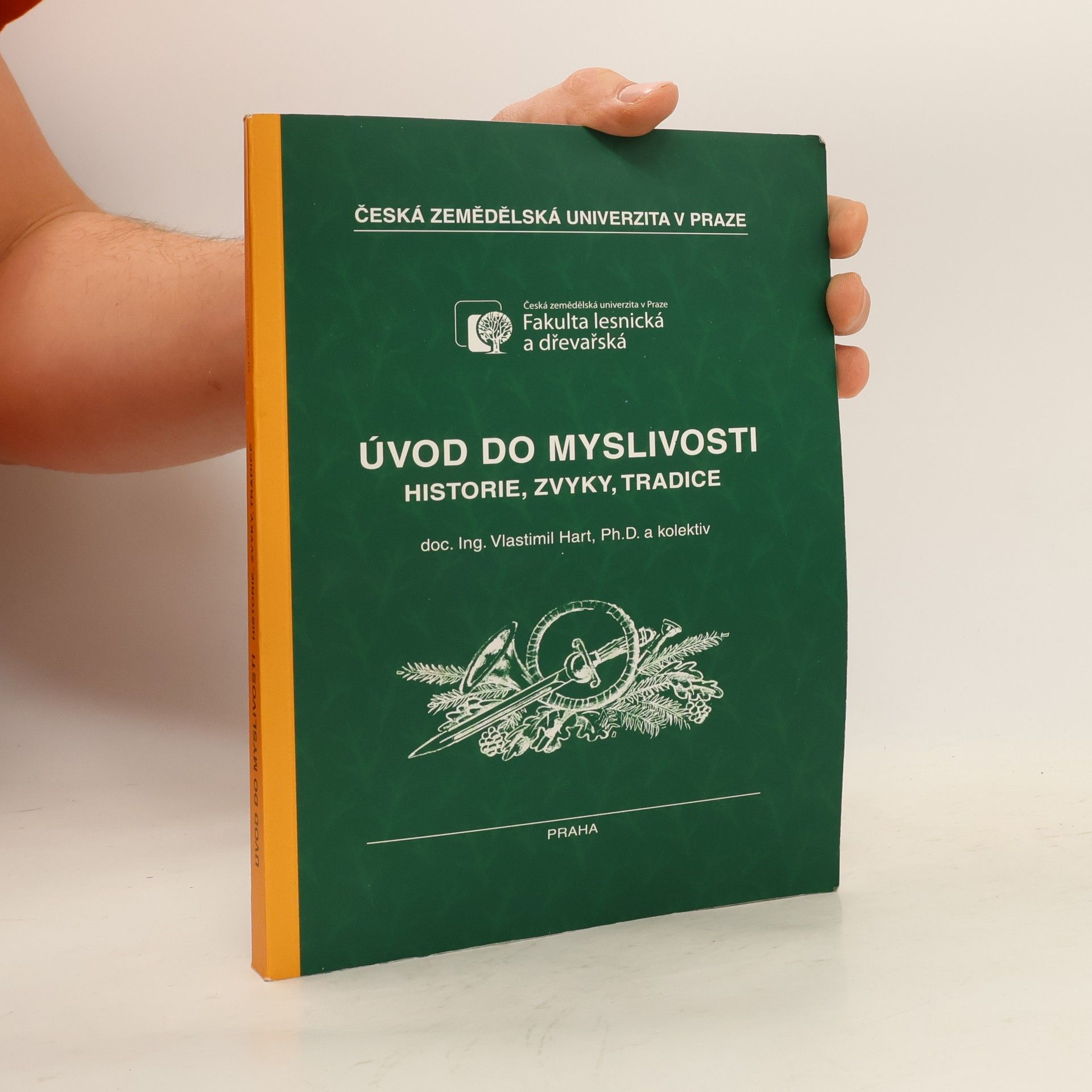 Vlastimil Hart Úvod do myslivosti