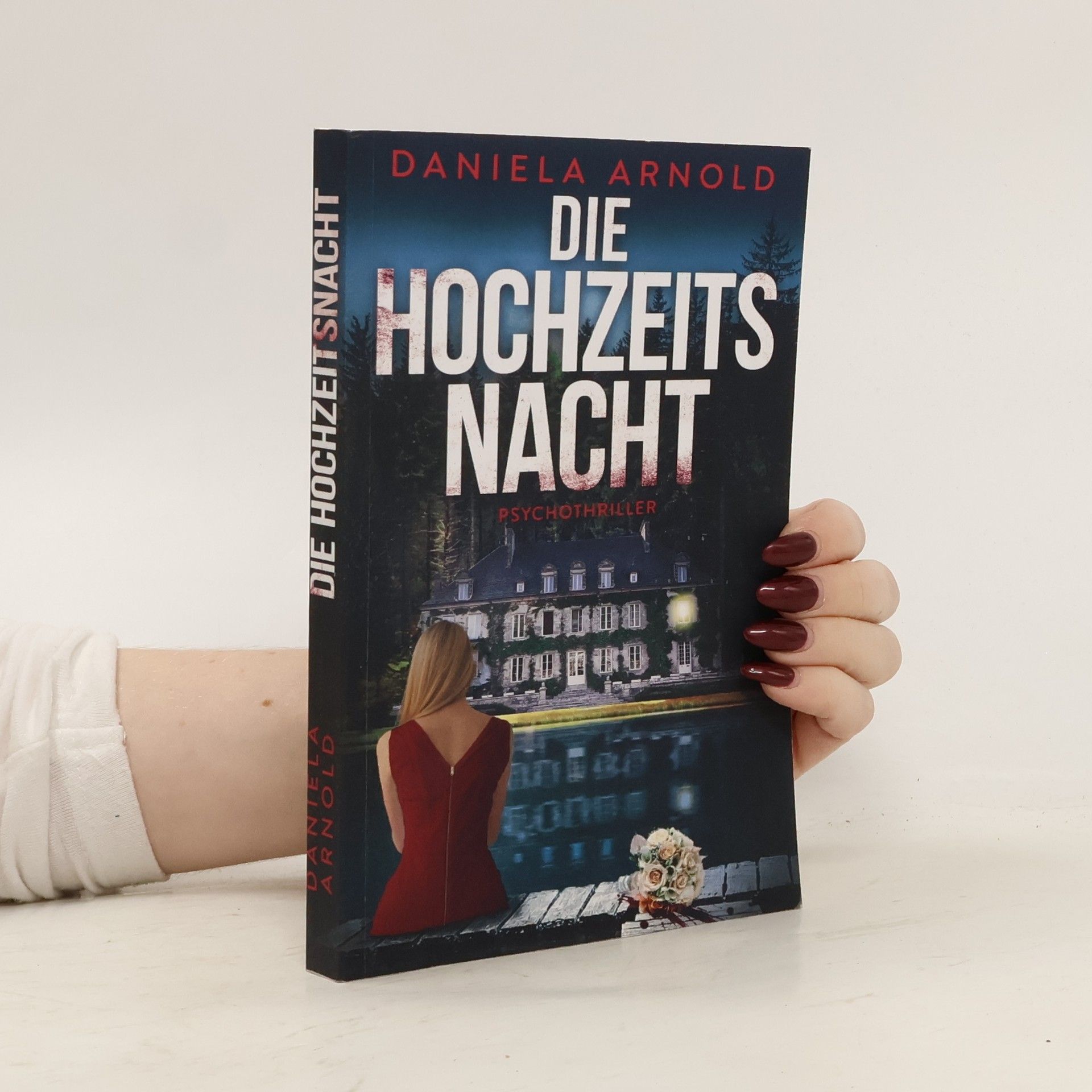 Daniela Arnold Die Hochzeitsnacht