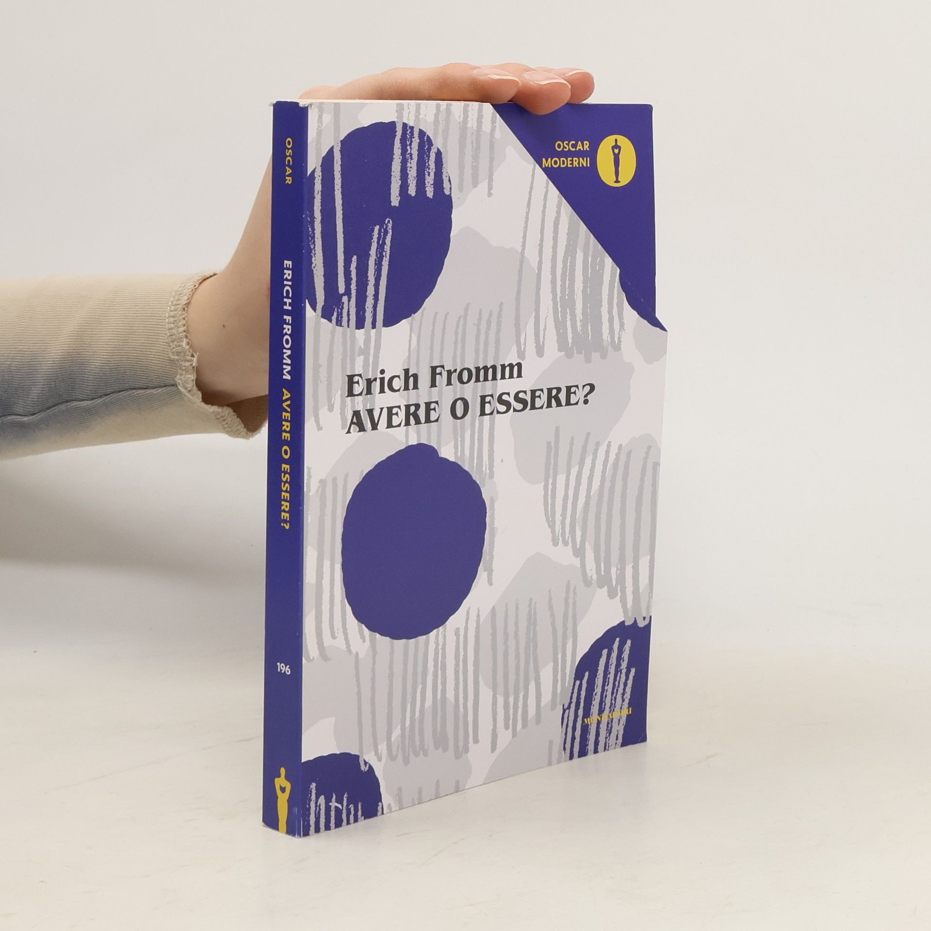 Oscar Moderni - 196: Avere o essere?