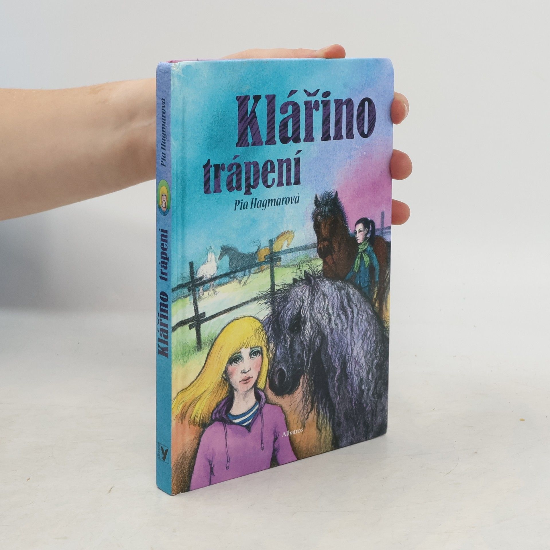 Pia Hagmar Klářino trápení