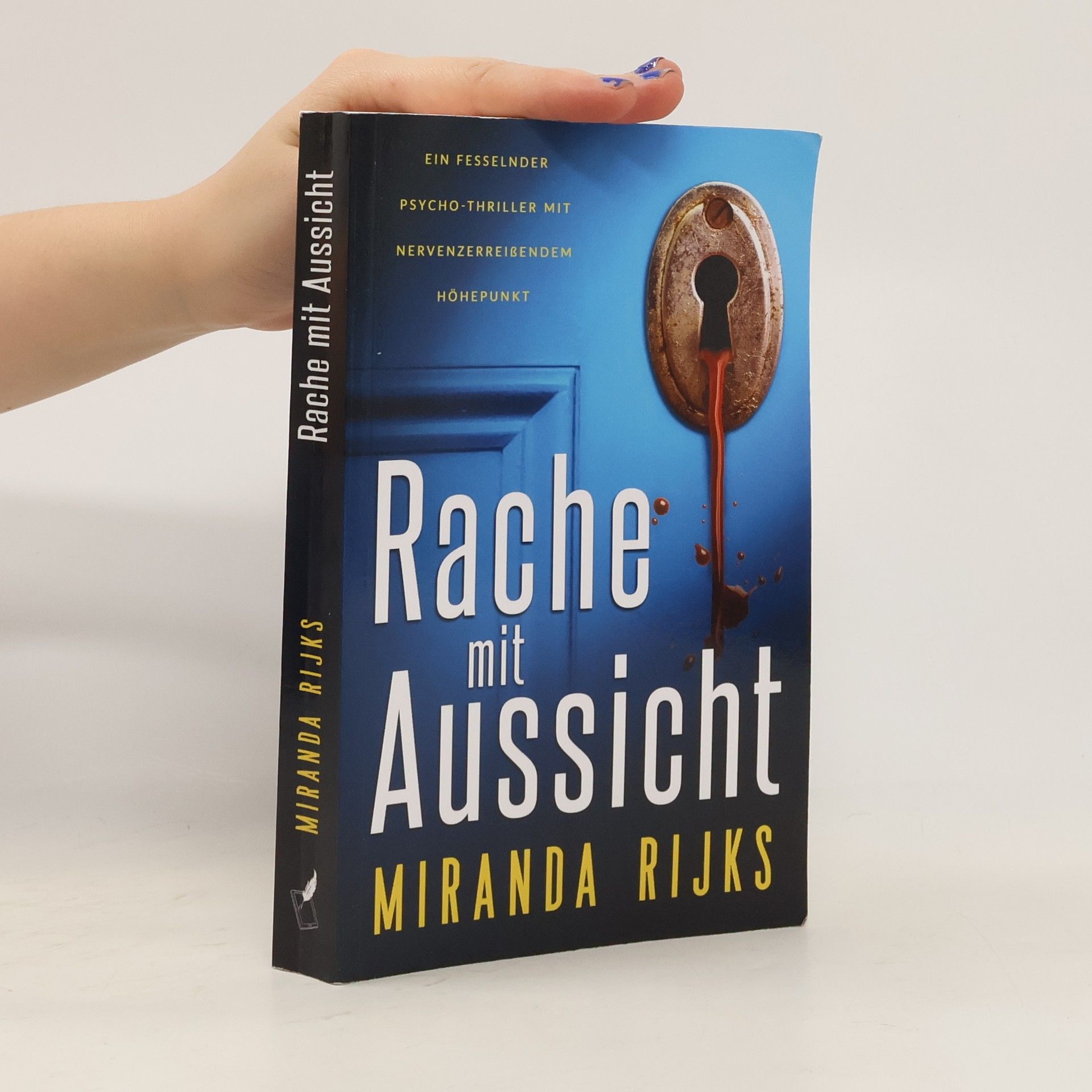 Miranda Rijks Rache mit Aussicht: ein fesselnder Psycho-Thriller mit nervenzerreißendem Höhepunkt