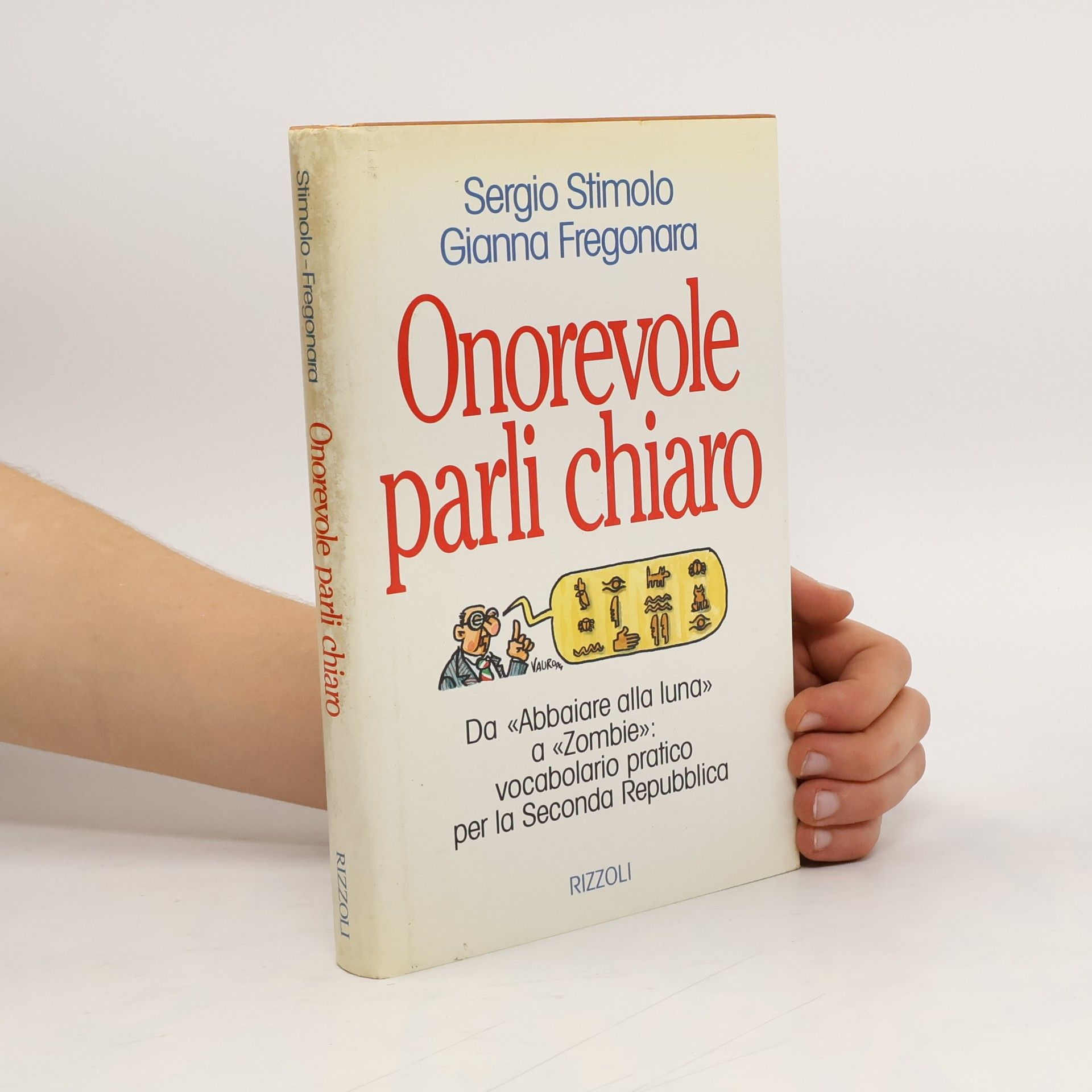 Sergio Stimolo Varia saggistica italiana: Onorevole parli chiaro
