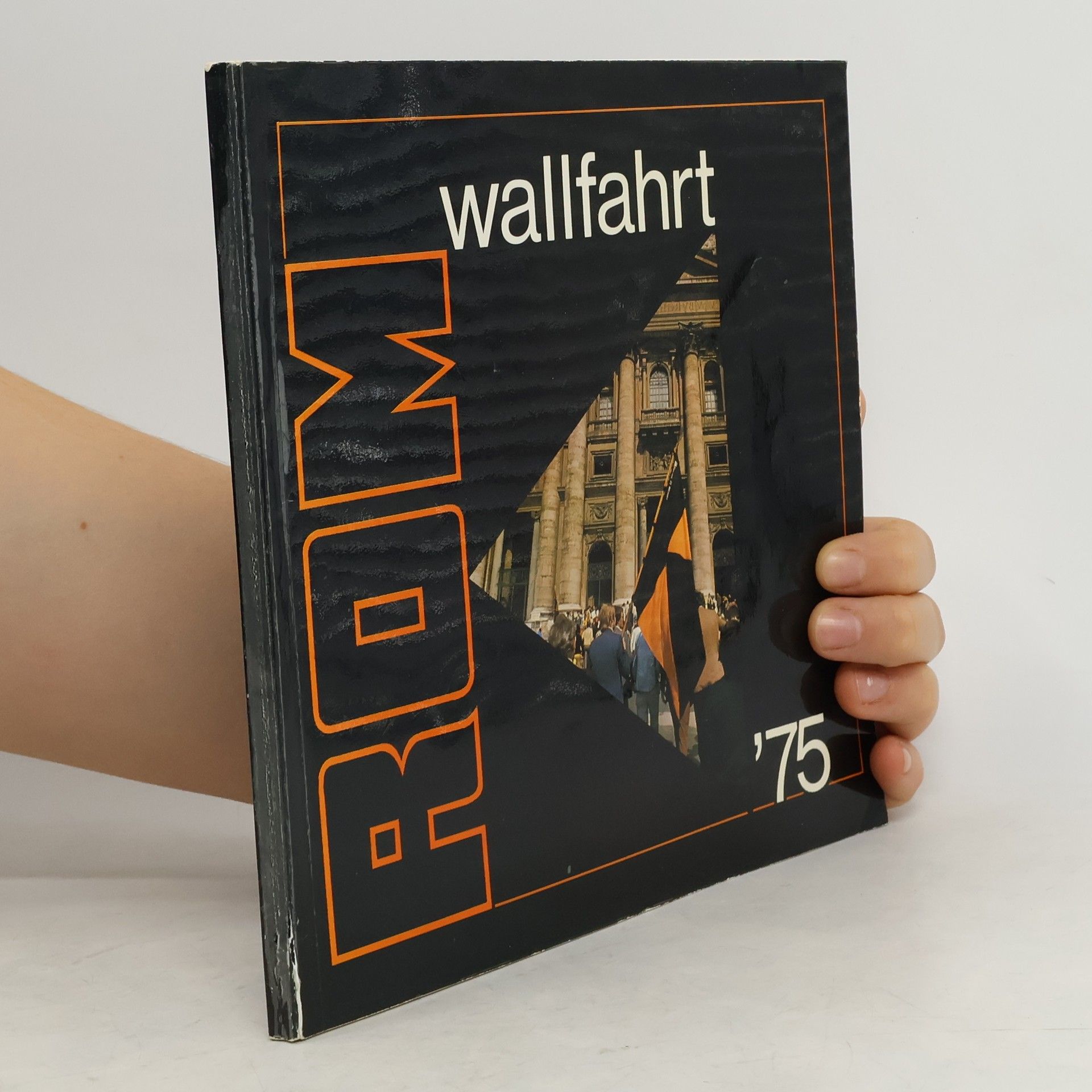 Autorenkollektiv Romwallfahrt '75