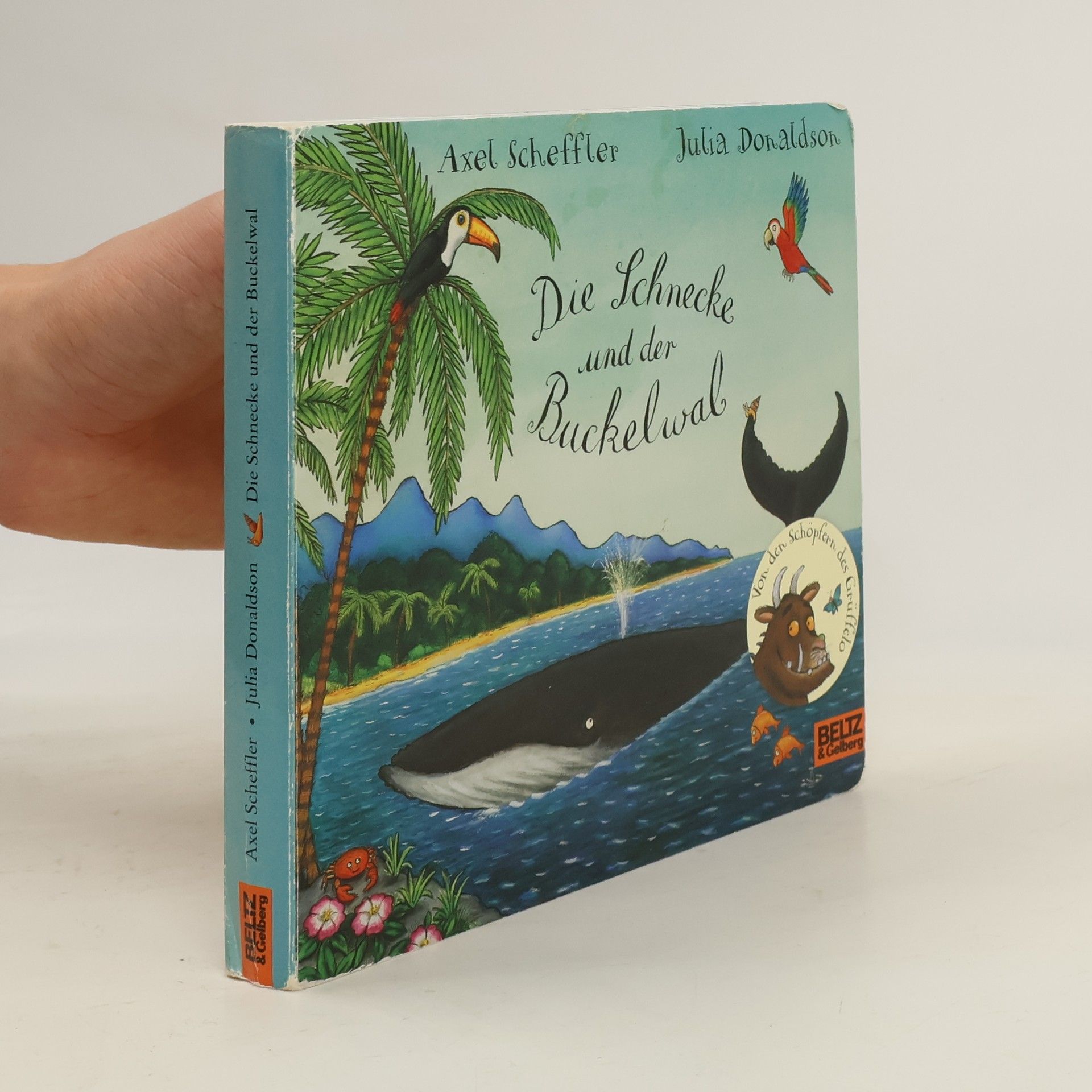 Axel Scheffler Die Schnecke und der Buckelwal