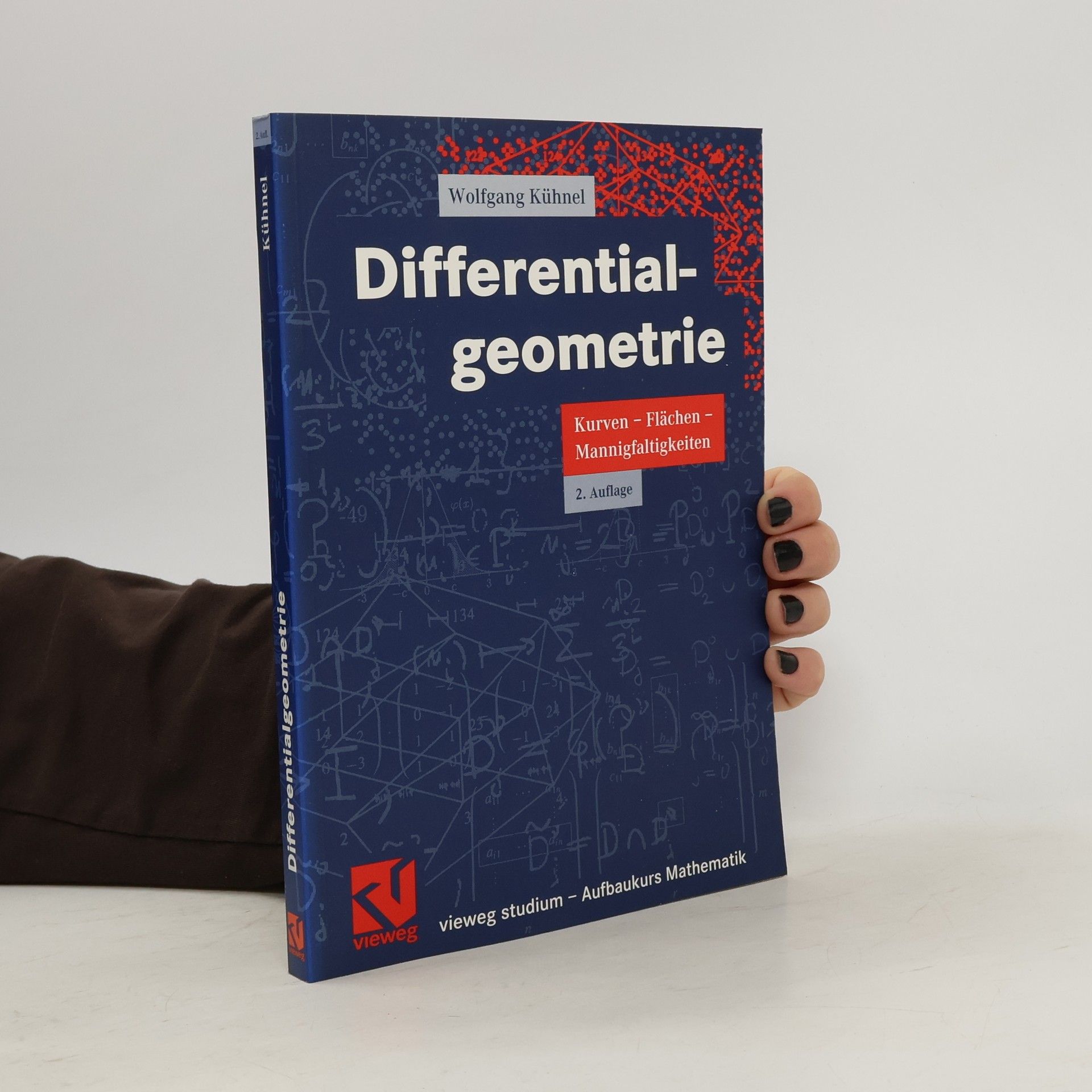 Wolfgang Kühnel Differentialgeometrie - 2. Auflage