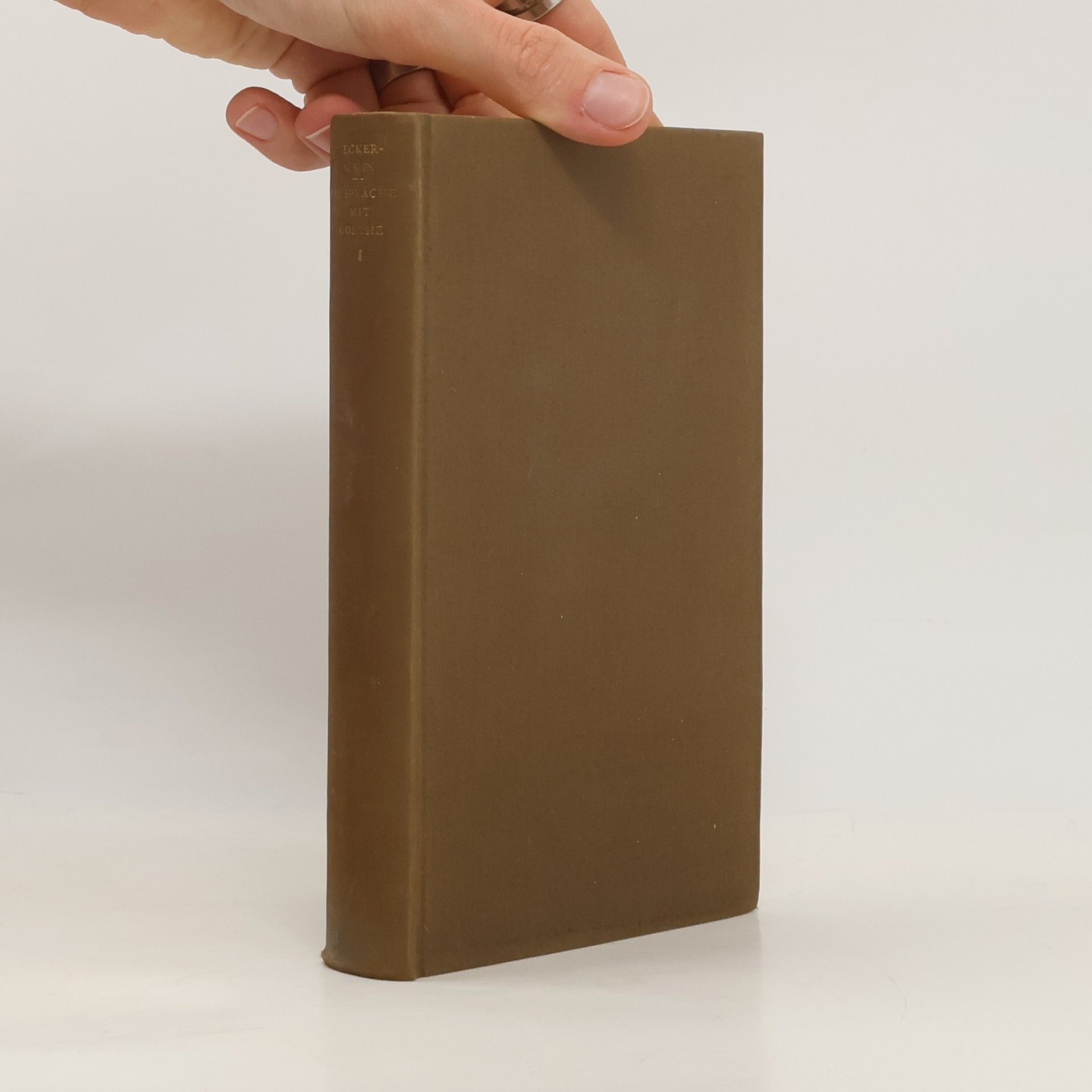 Gespräche mit Goethe in den letzten Jahren seines Lebens 1823-1832