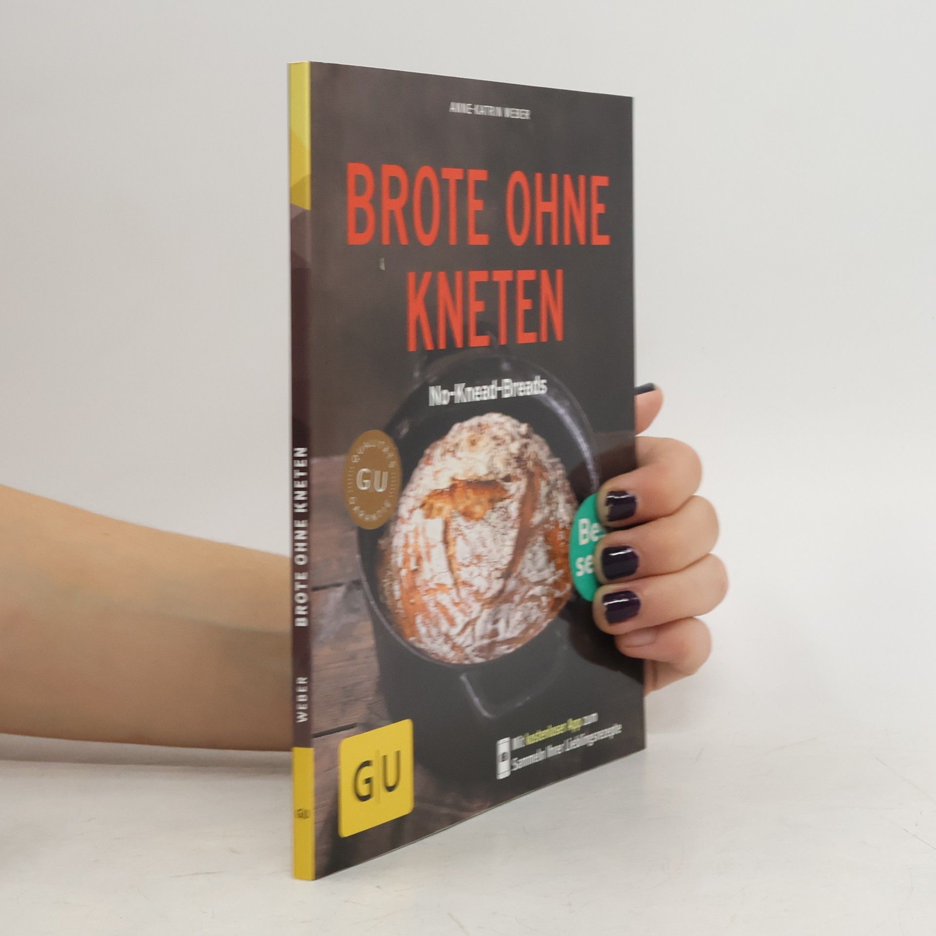 Anne-Katrin Weber Brote ohne Kneten