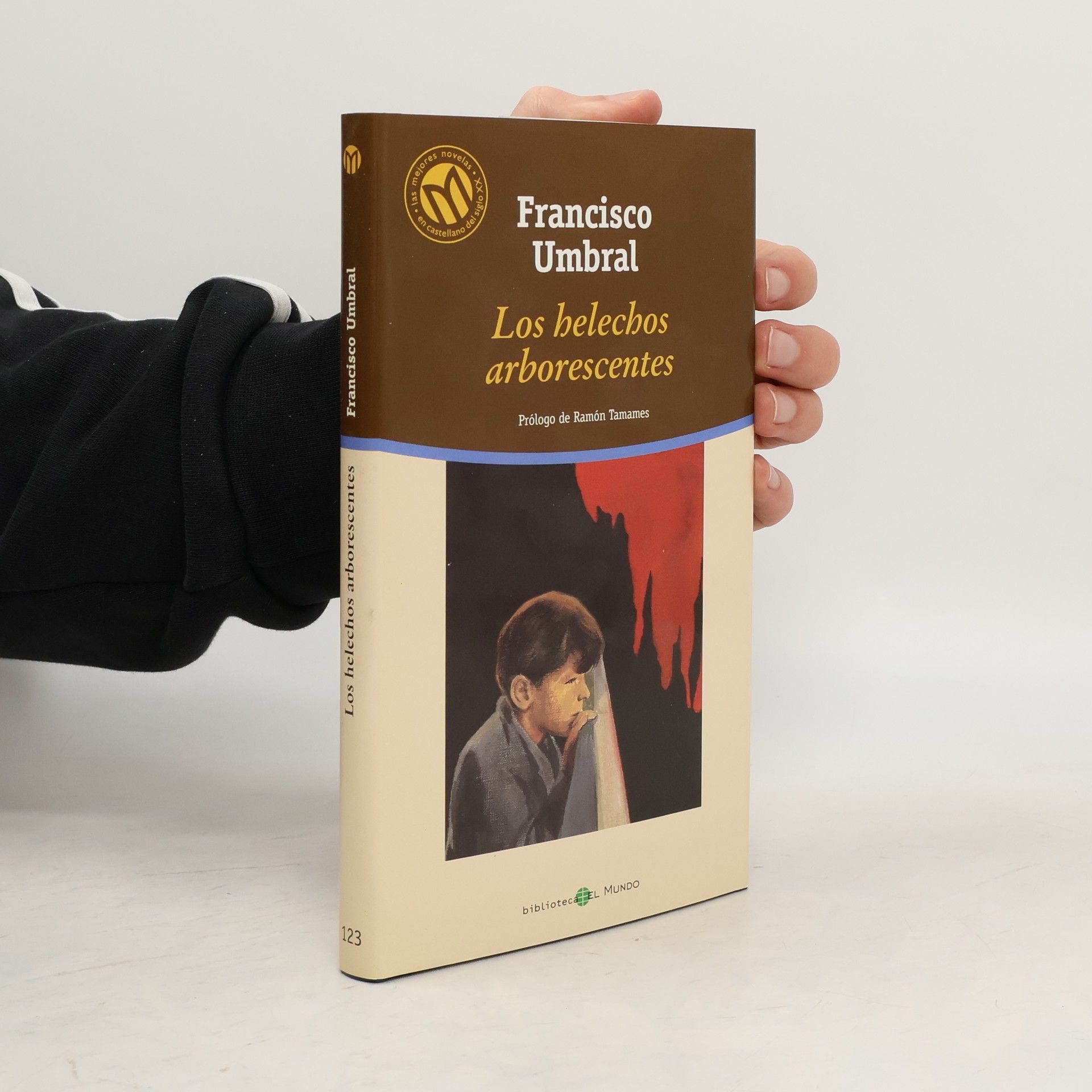 Francisco Umbral Los helechos arborescentes