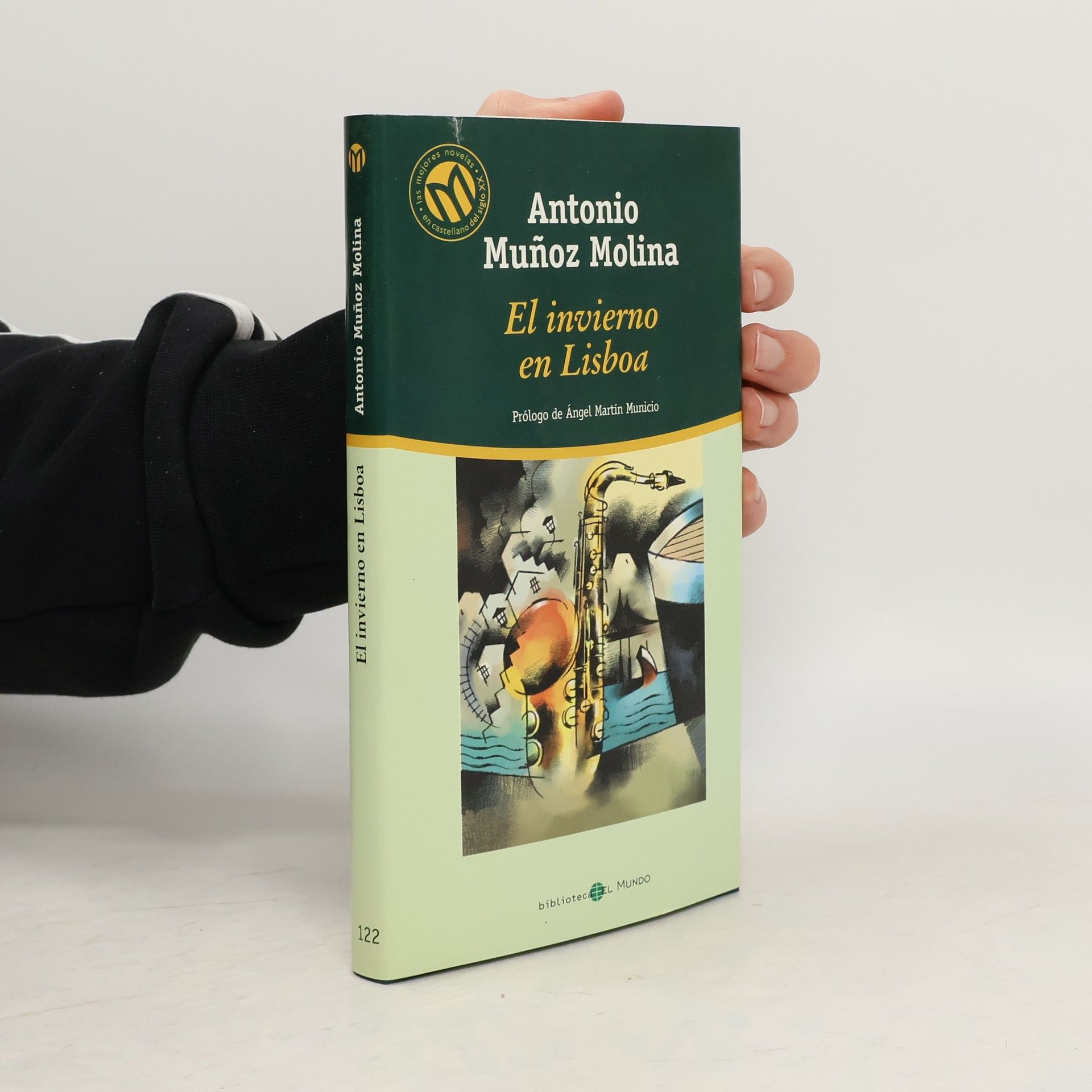 Antonio Muñoz Molina Biblioteca El Mundo - 122: El invierno en Lisboa