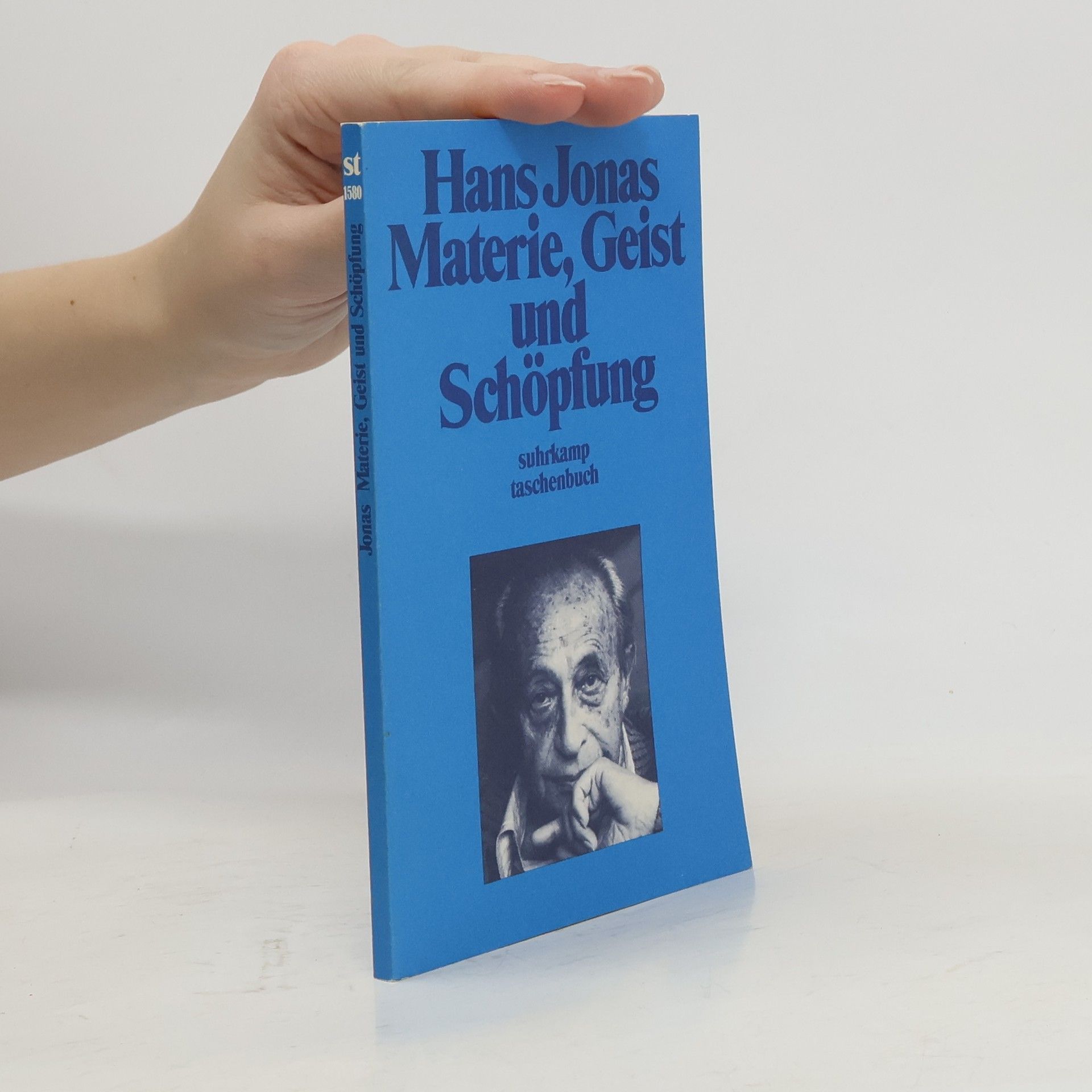 Hans Jonas Suhrkamp Taschenbuch - 1580: Materie, Geist und Schöpfung