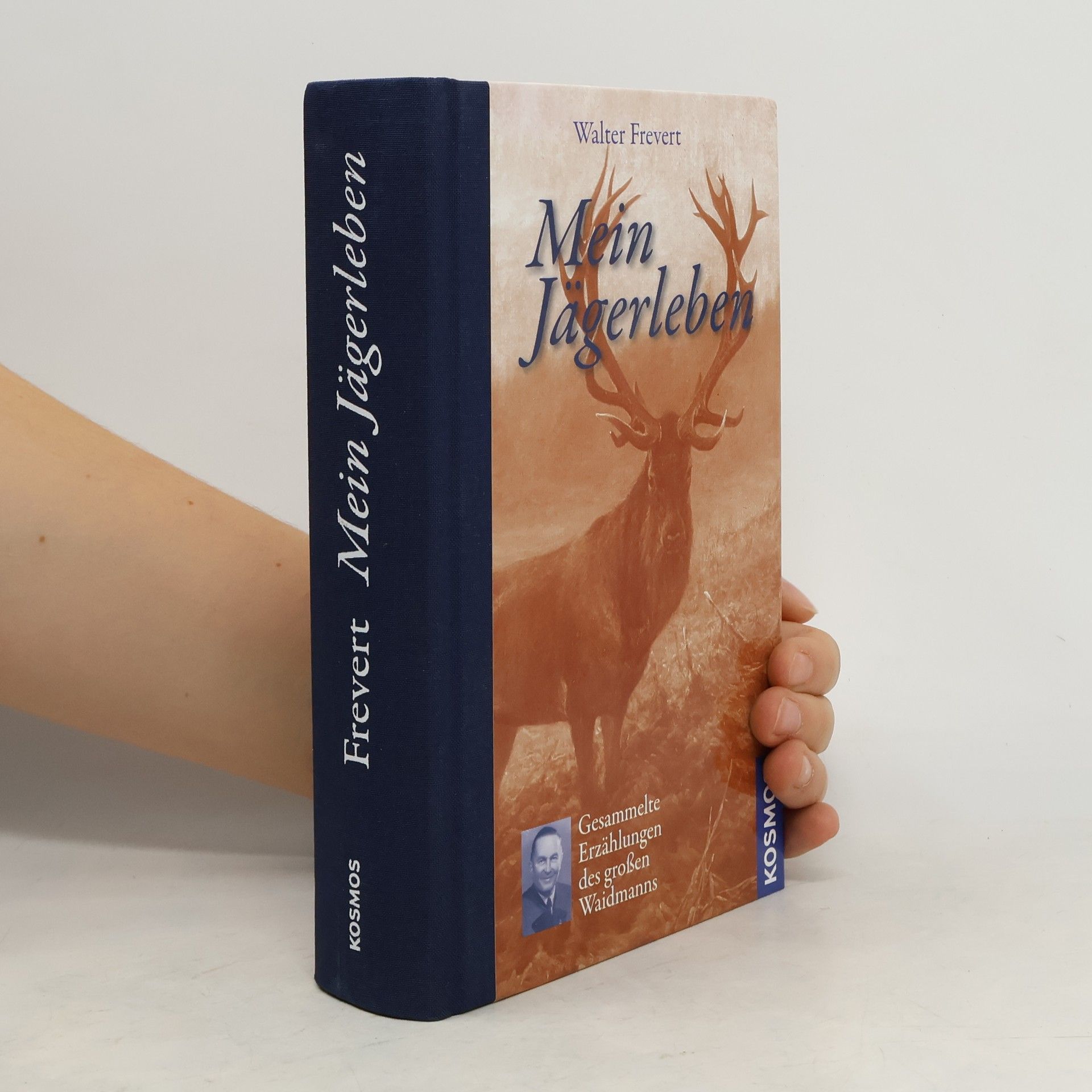Walter Frevert Mein Jägerleben