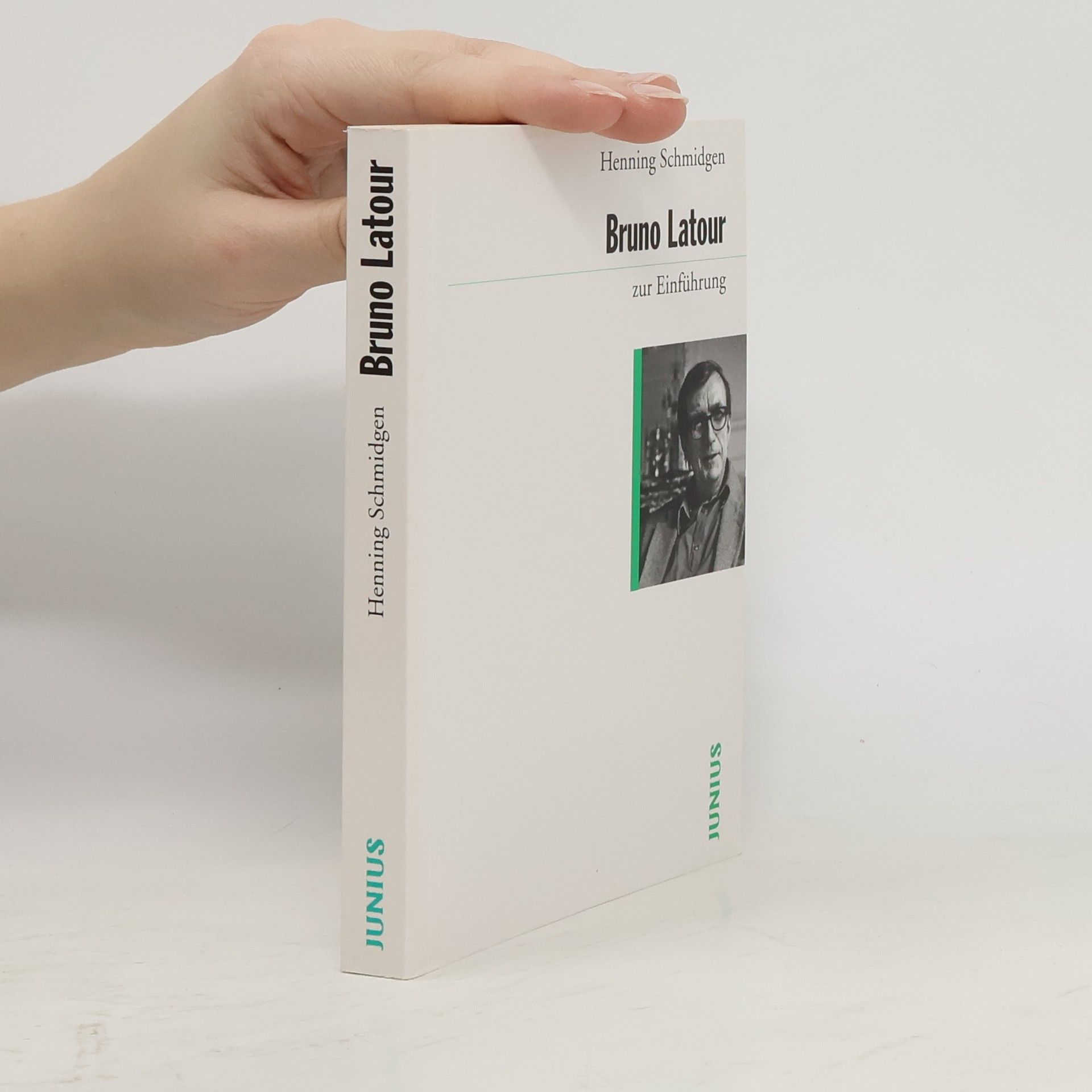Henning Schmidgen Bruno Latour zur Einführung