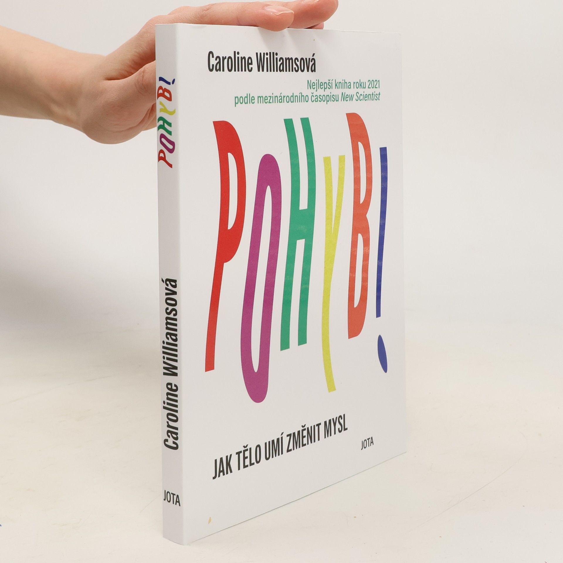 Pohyb : jak tělo umí změnit mysl