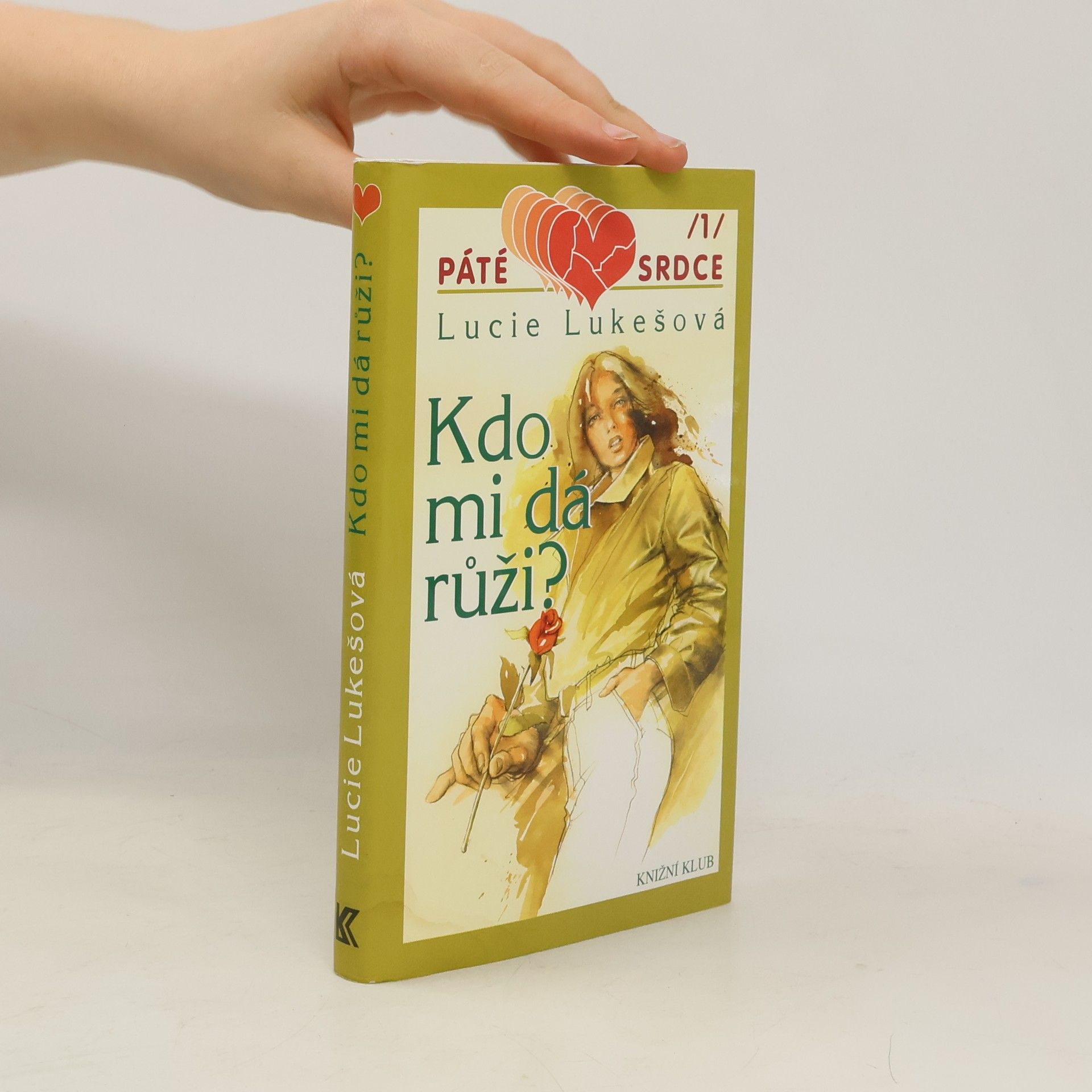 Lucie Lukešová Kdo mi dá růži?