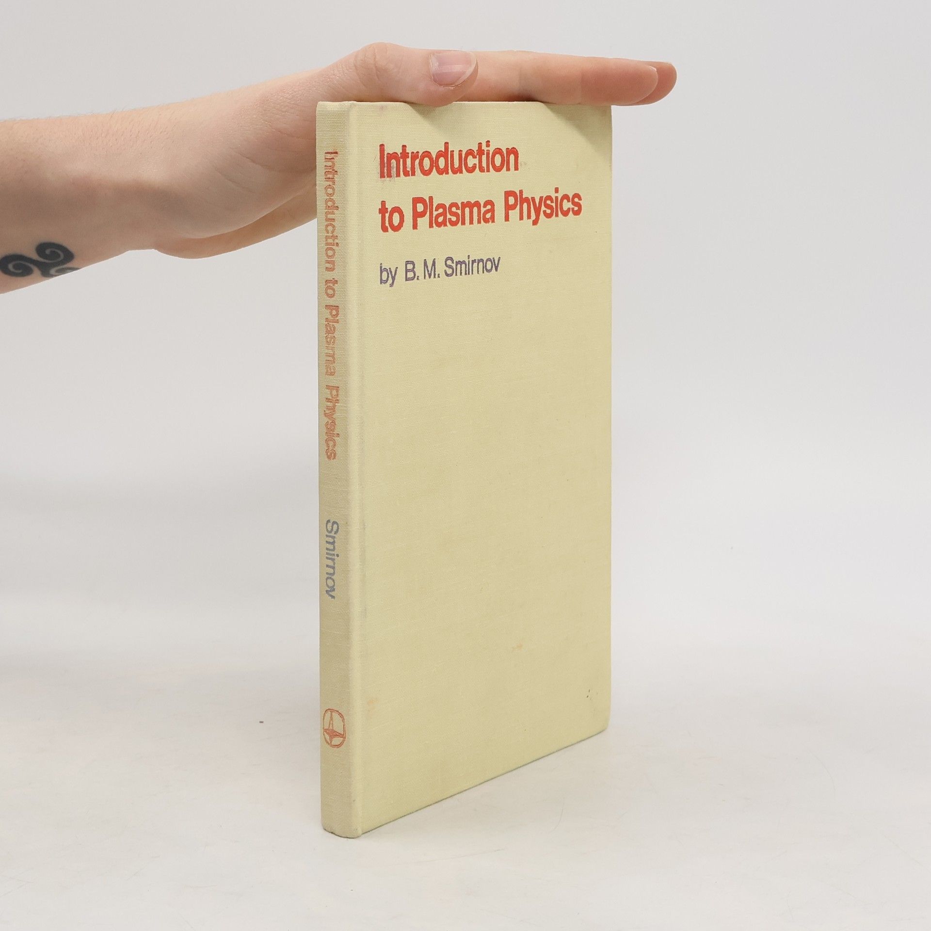 B. M. Smirnov Introduction to Plasma Physics