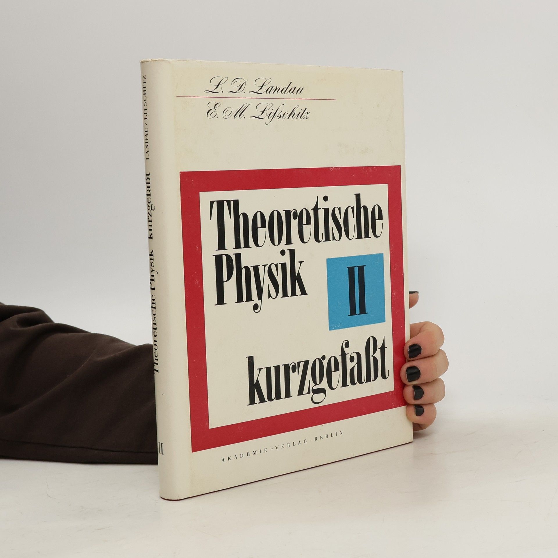 Autores varios Teoretische Physik II. Kurzgefaßt