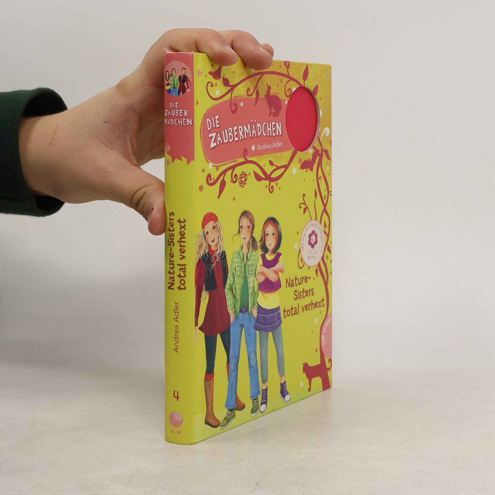 Andrea Adler Die Zaubermädchen - Nature-Sisters total verhext