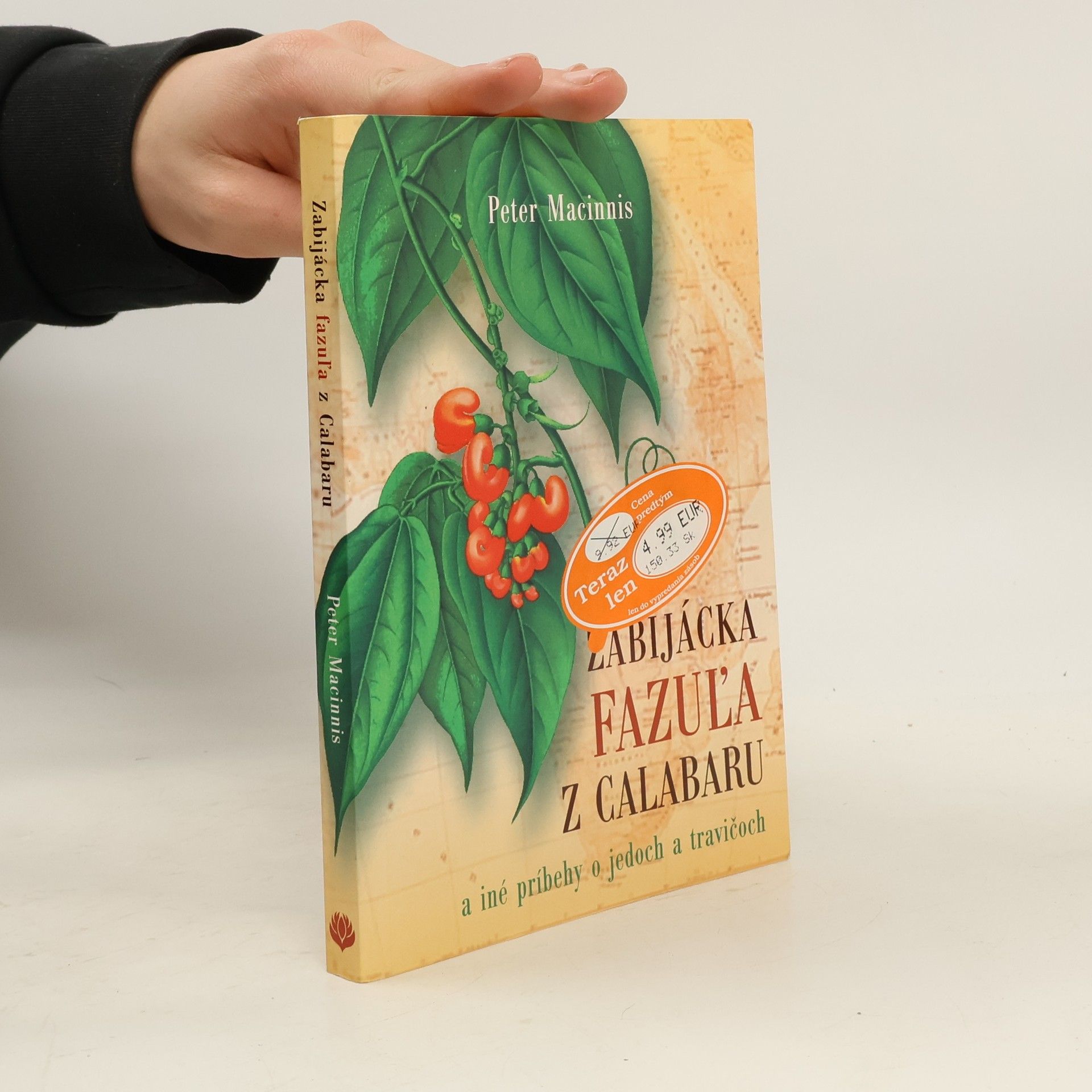 Peter Macinnis Zabijácka fazuľa z Calabaru a iné príbehy o jedoch a travičoch