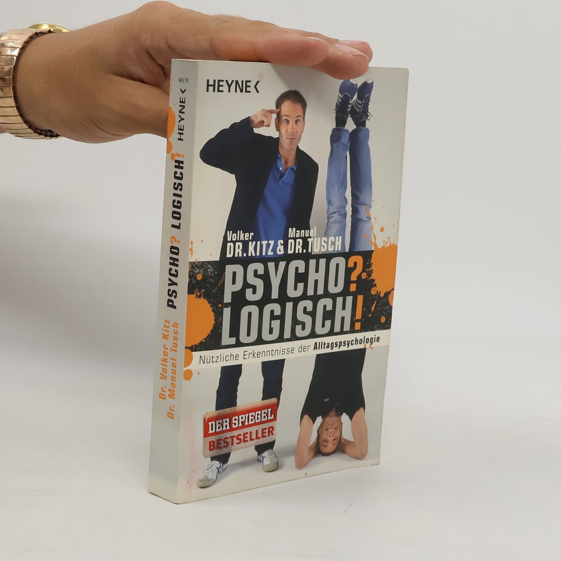 Volker Kitz Psycho? Logisch!