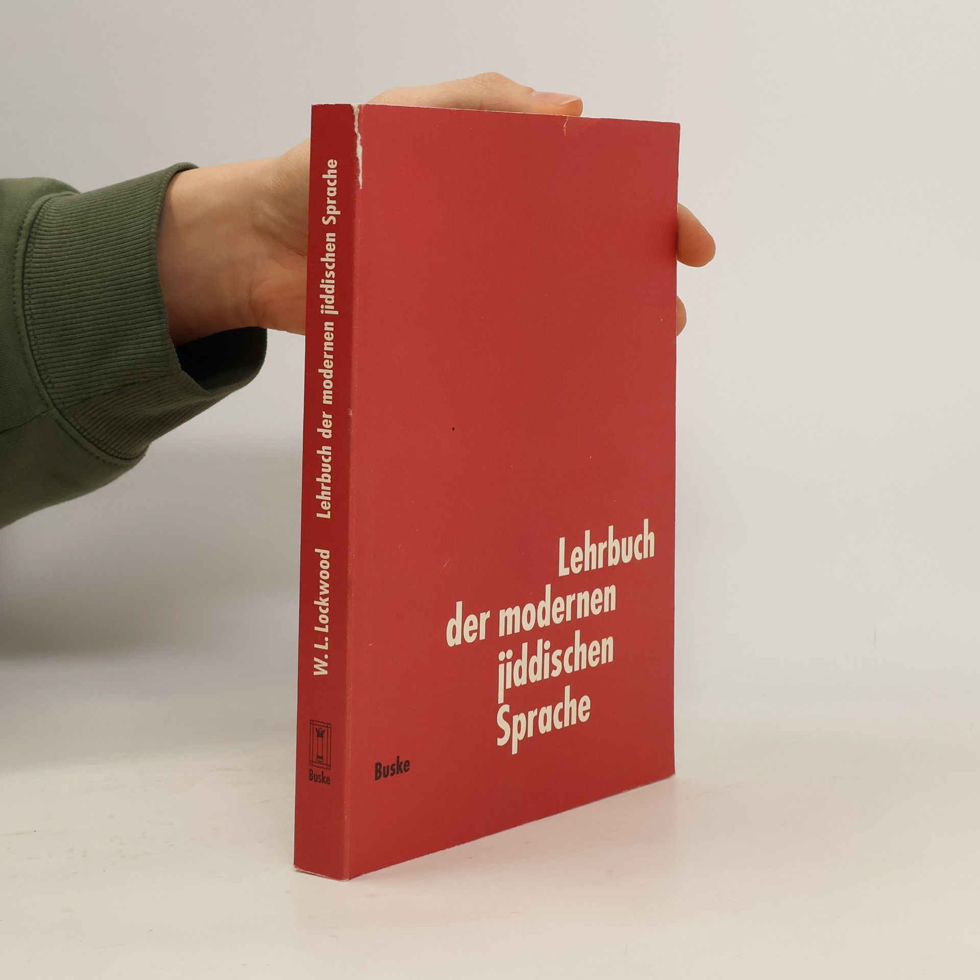 William Burley Lockwood Lehrbuch der modernen jiddischen Sprache