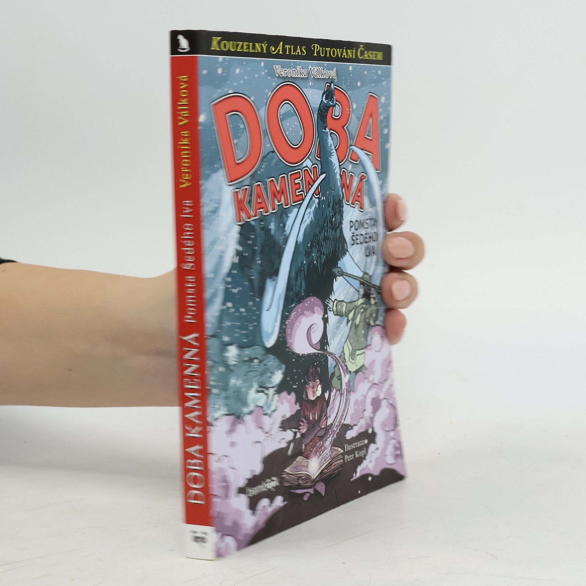 Veronika Válková Doba kamenná. Pomsta Šedého lva
