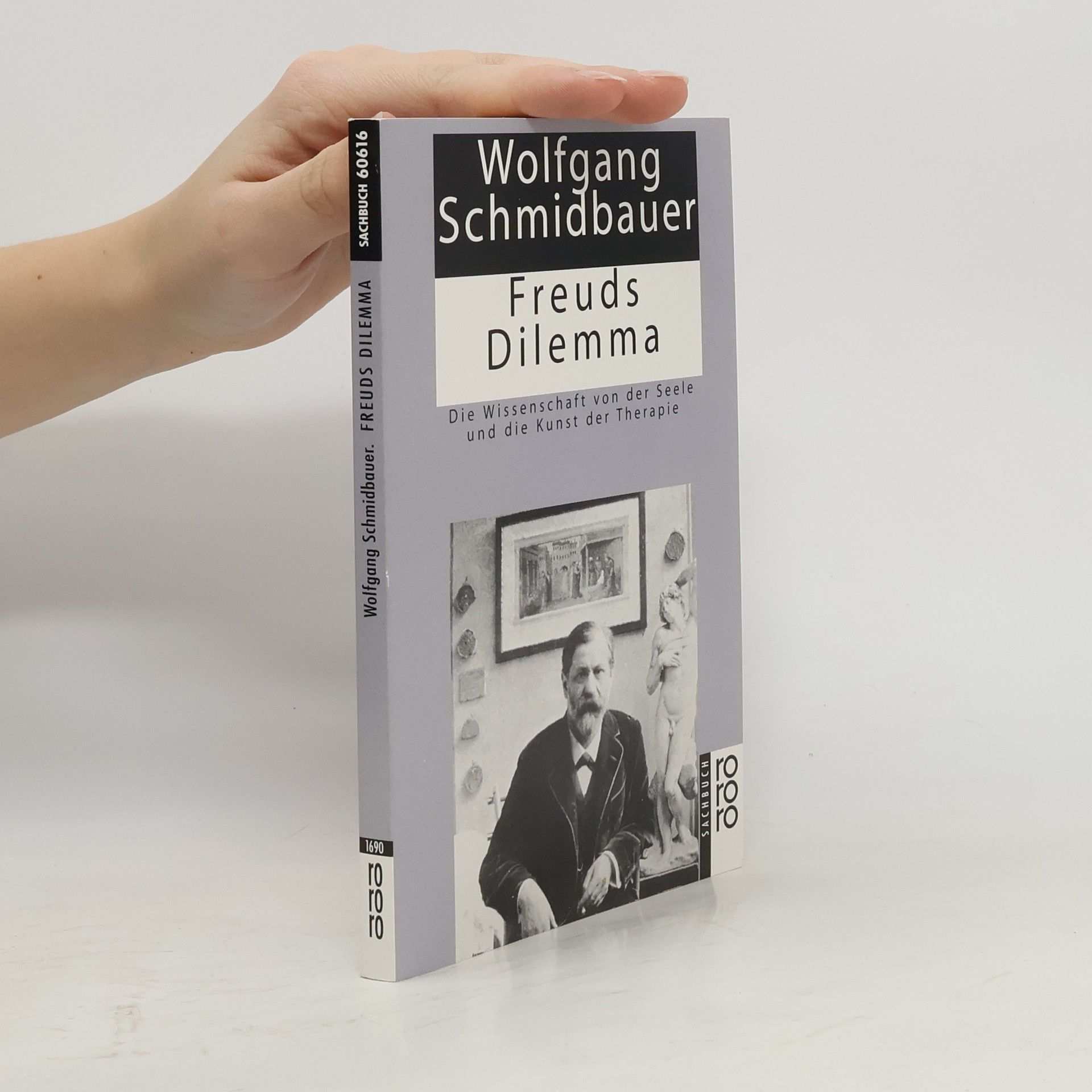 Wolgang Schmidbauer Freuds Dilemma