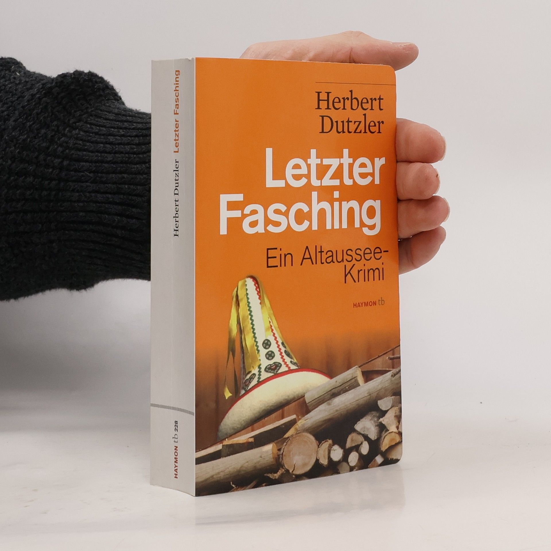 Herbert Dutzler Letzter Fasching