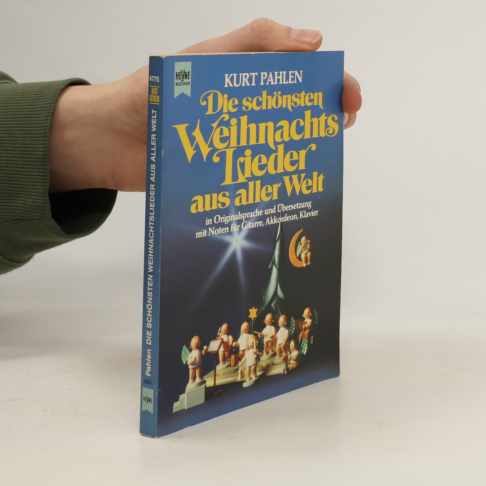 Kurt Pahlen Die schönsten Weihnachtslieder aus aller Welt