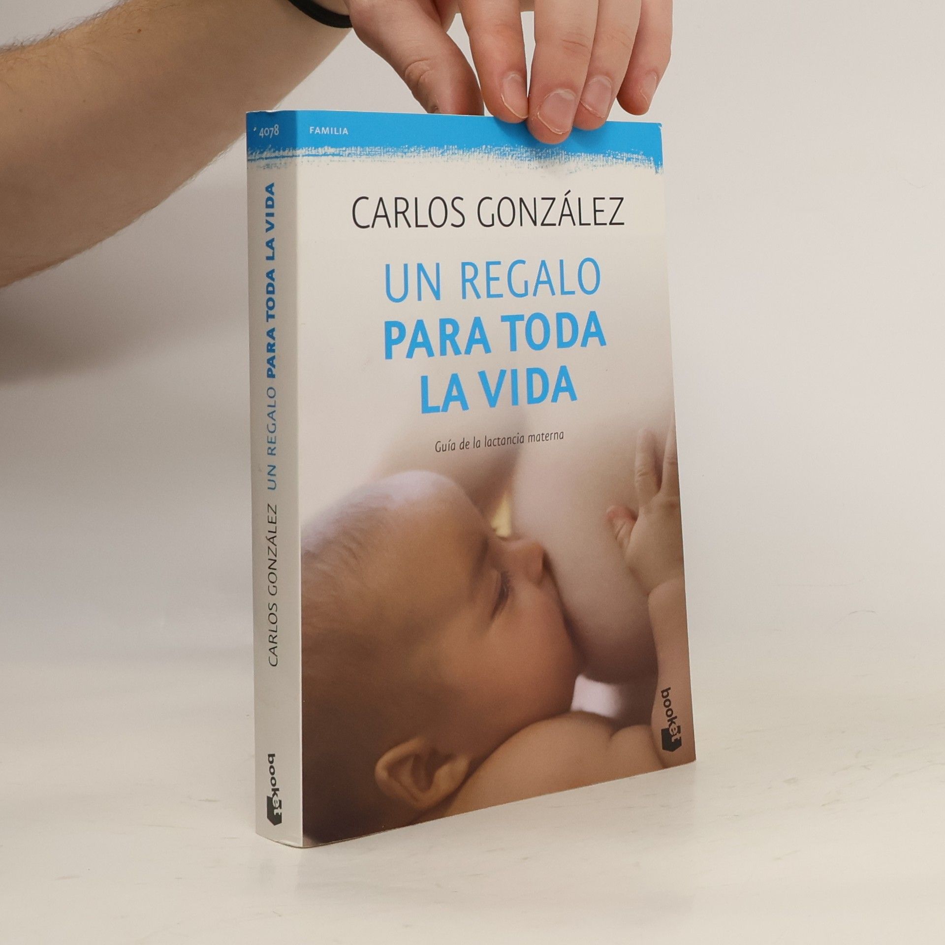 Un regalo para toda la vida. Guía de la lactancia materna