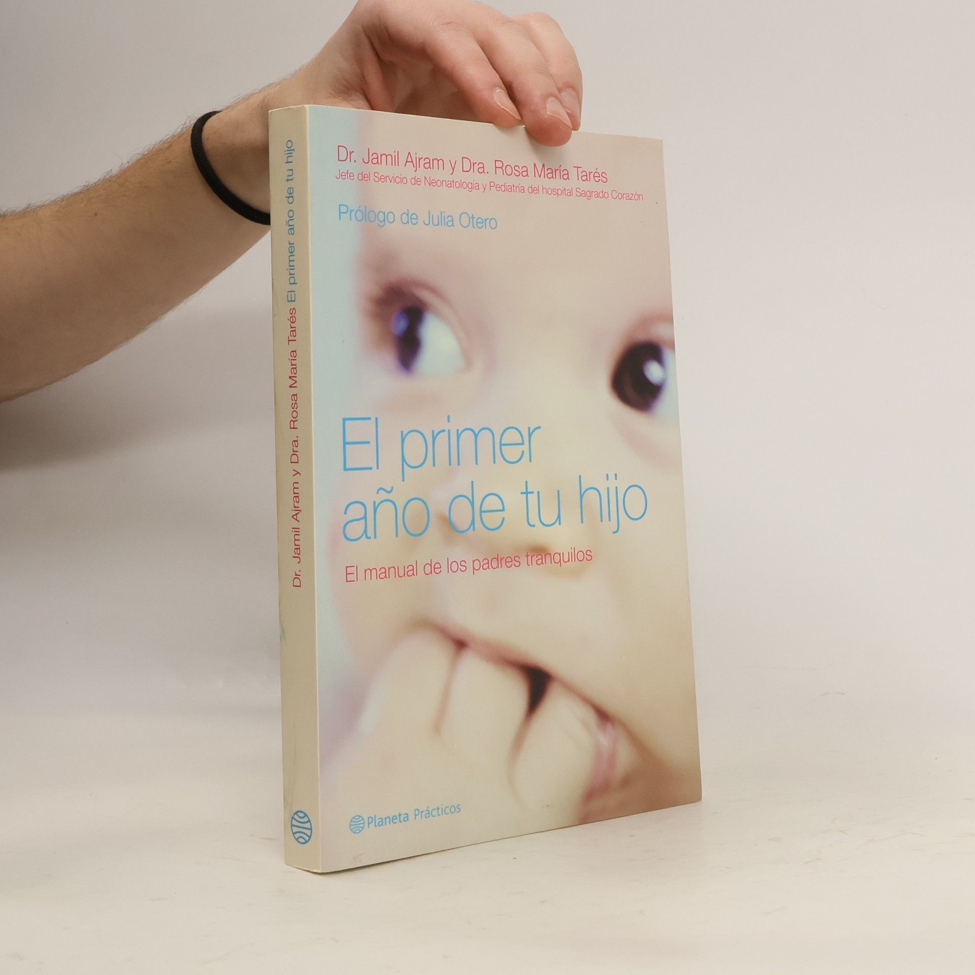 Jamil Ajram Maksoud Prácticos: El primer año de tu hijo