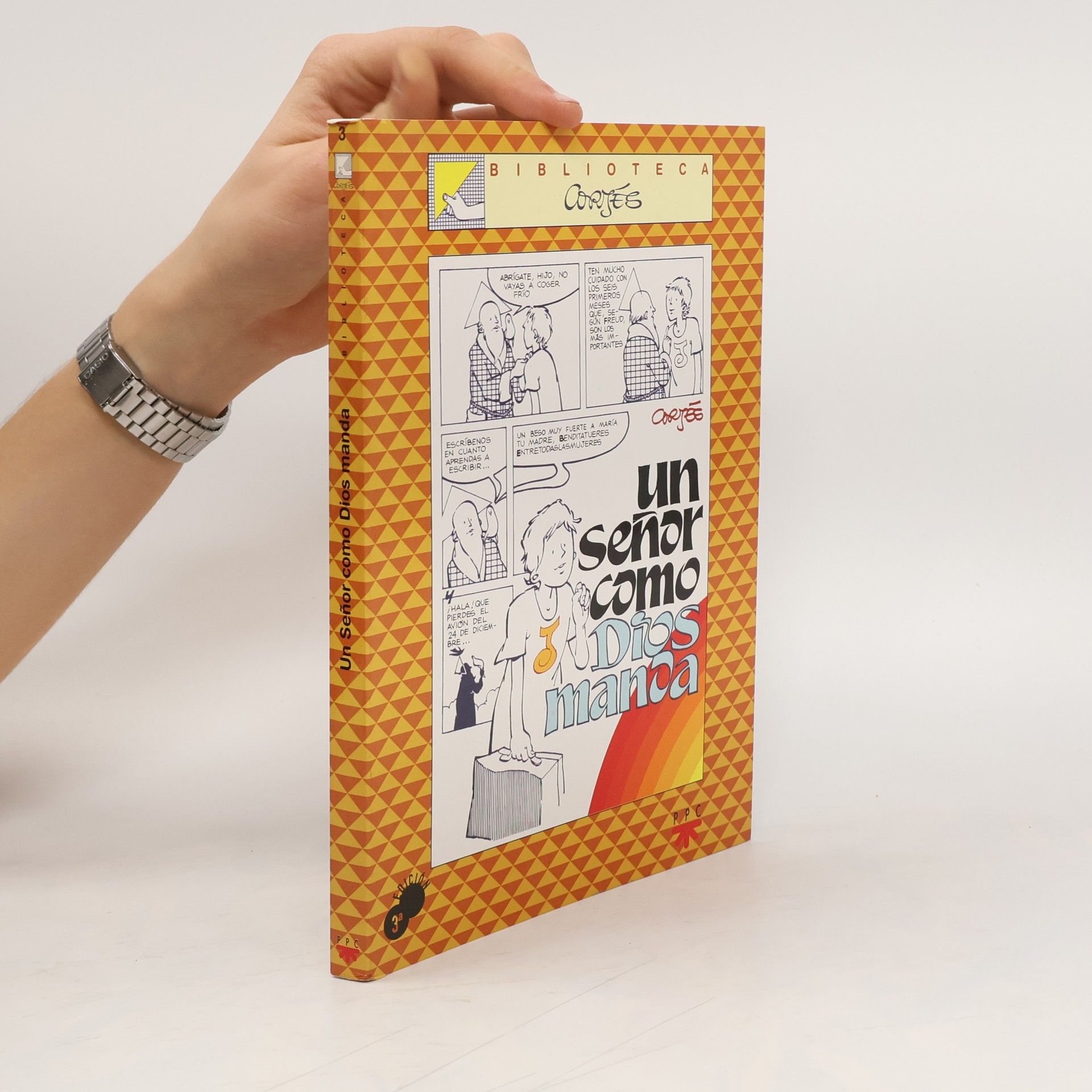 José Luis Cortés Biblioteca Cortés - 3: Un señor como Dios manda