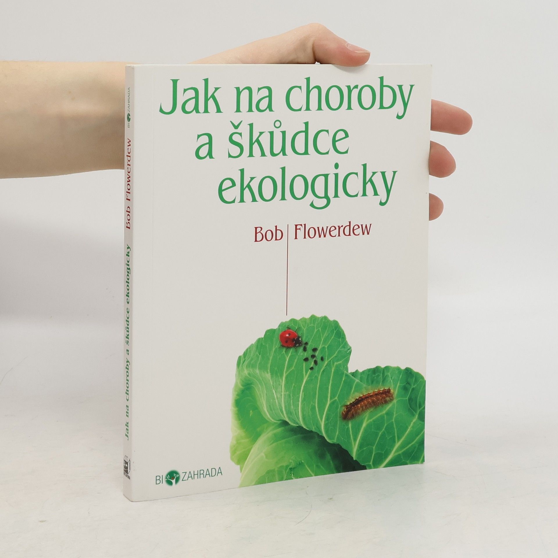 Jak na choroby a škůdce ekologicky