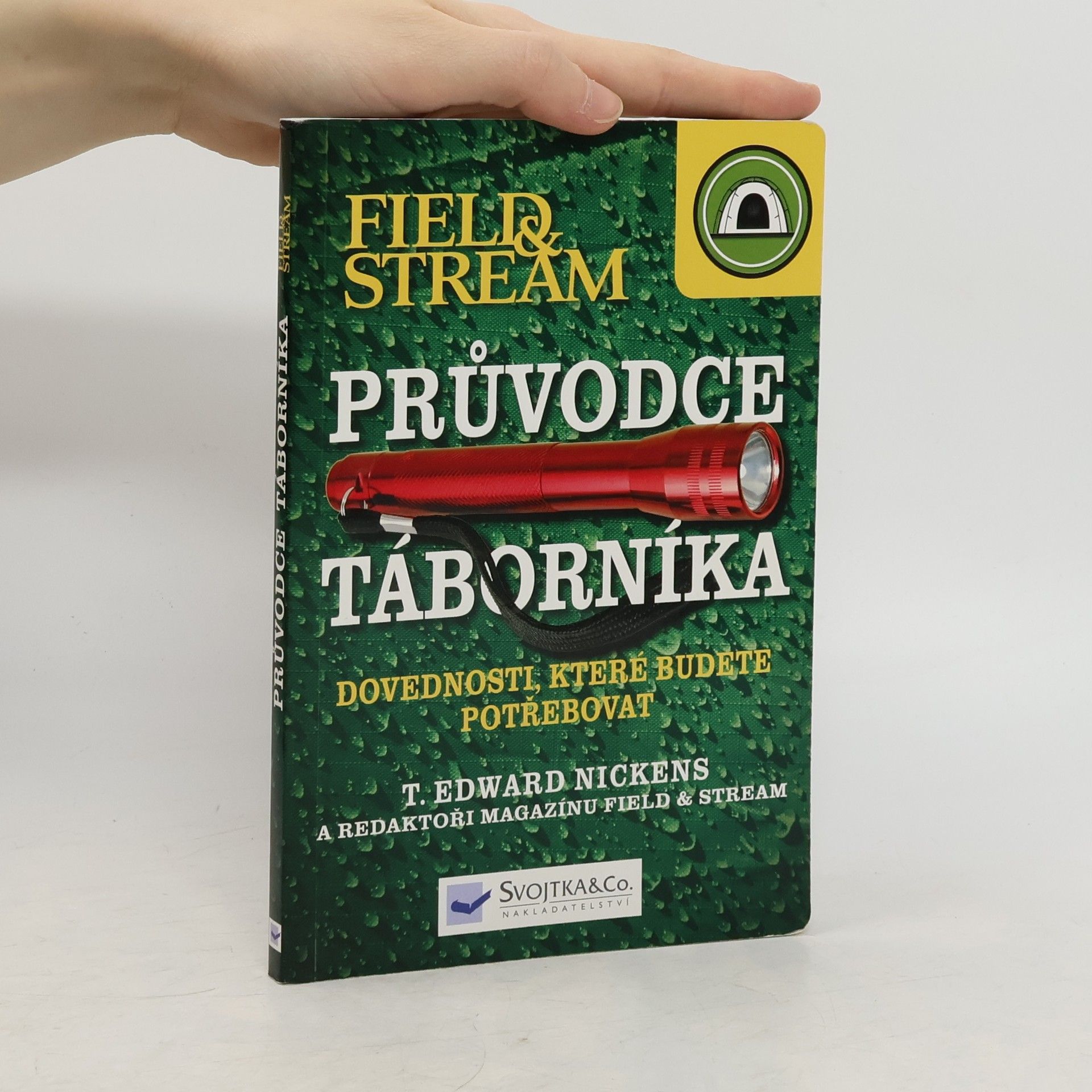 Various authors Průvodce táborníka: Dovednosti, které budete potřebovat