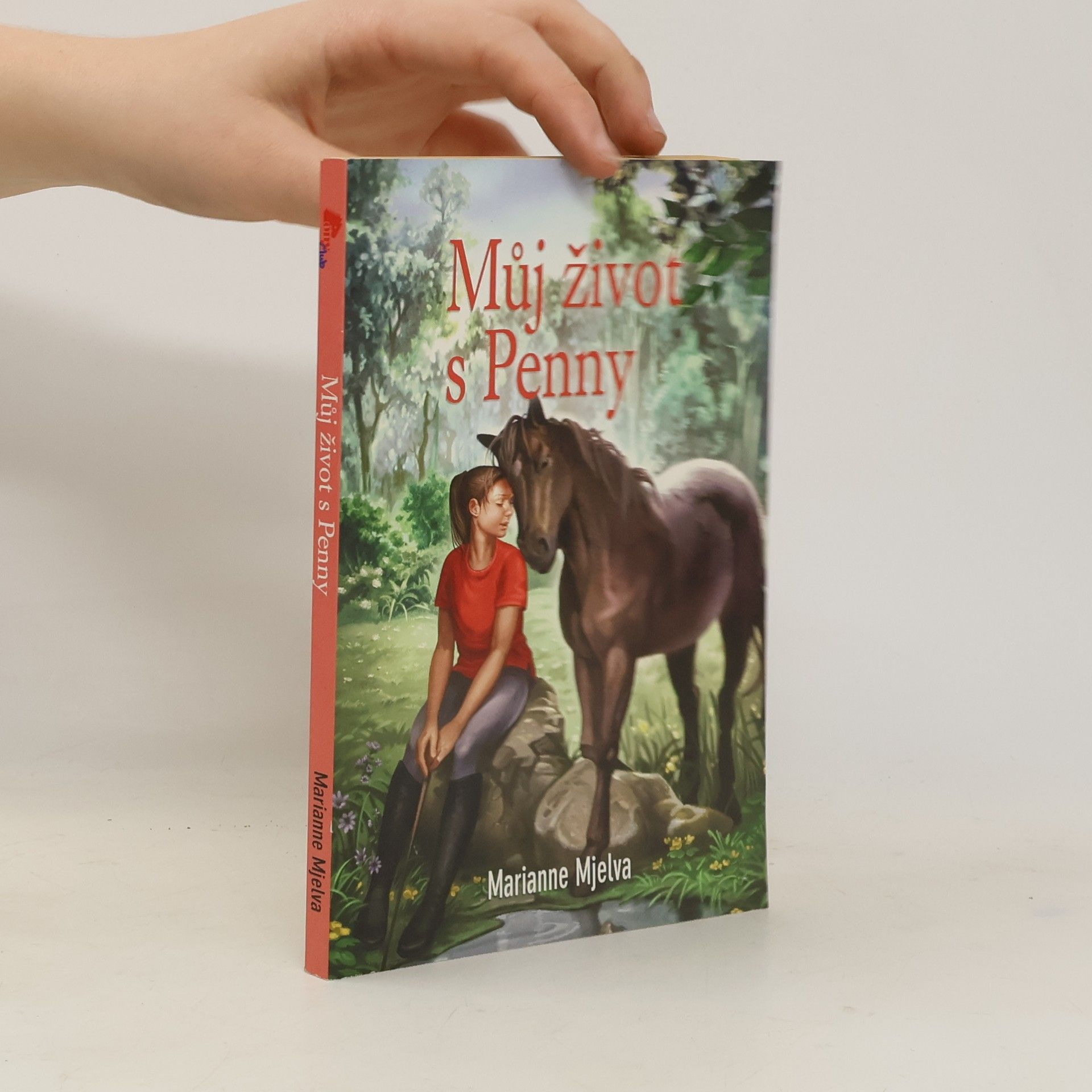 Marianne Mjelva Můj život s Penny