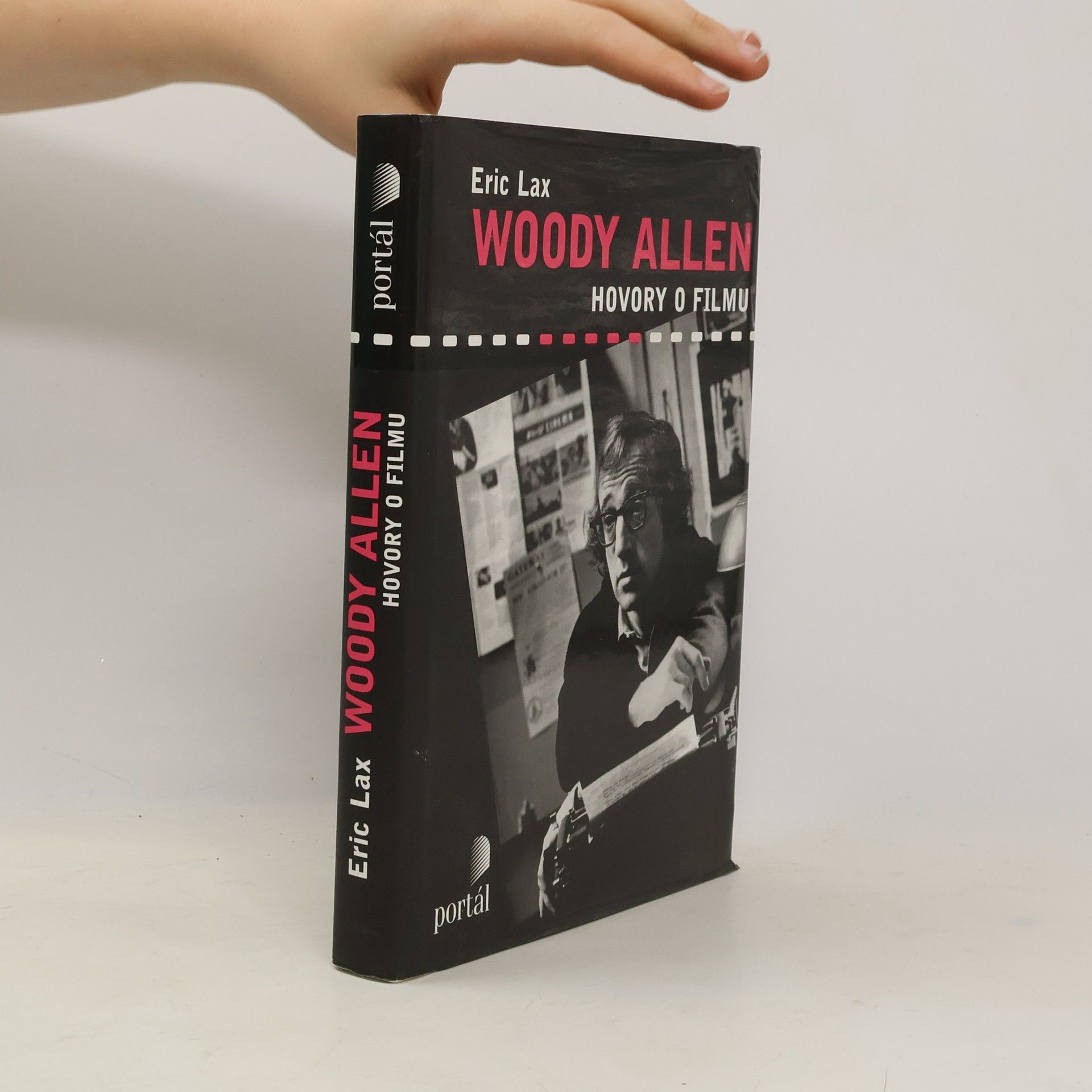 Eric Lax Woody Allen: Hovory o filmu (1971-2007)