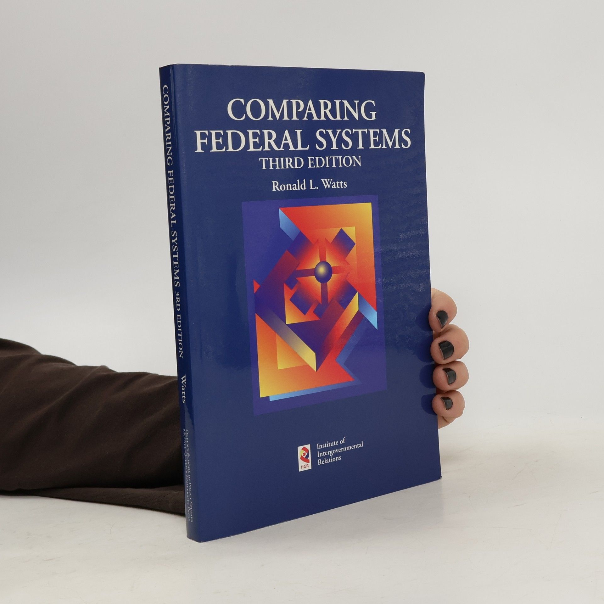 Ronald L. Watts Comparing Federal Systems