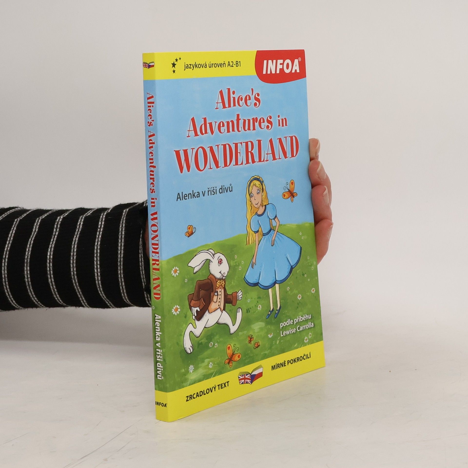 Lewis Carroll Alice's adventures in Wonderland/Alenka v říši divů