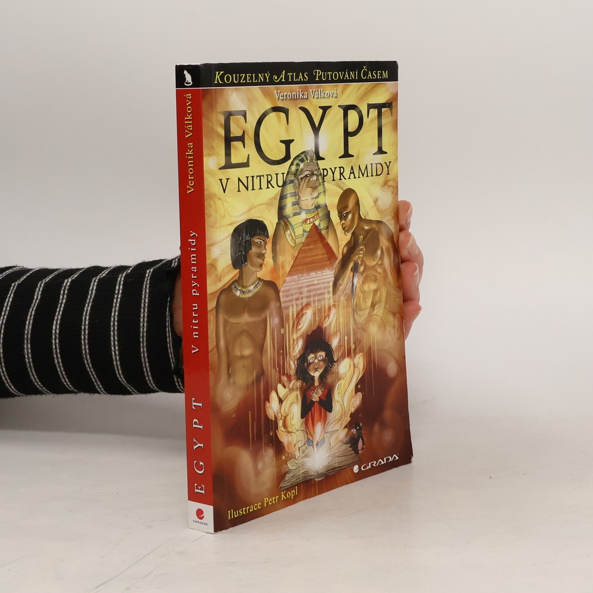 Veronika Válková Egypt: V nitru pyramidy