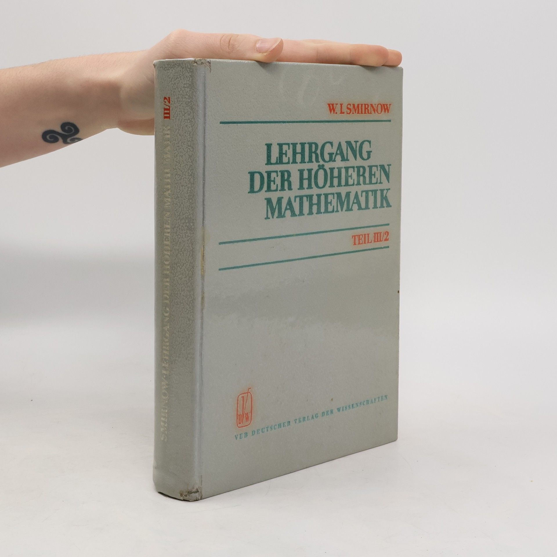 Lehrgang der höheren Mathematik. Teil III, 2