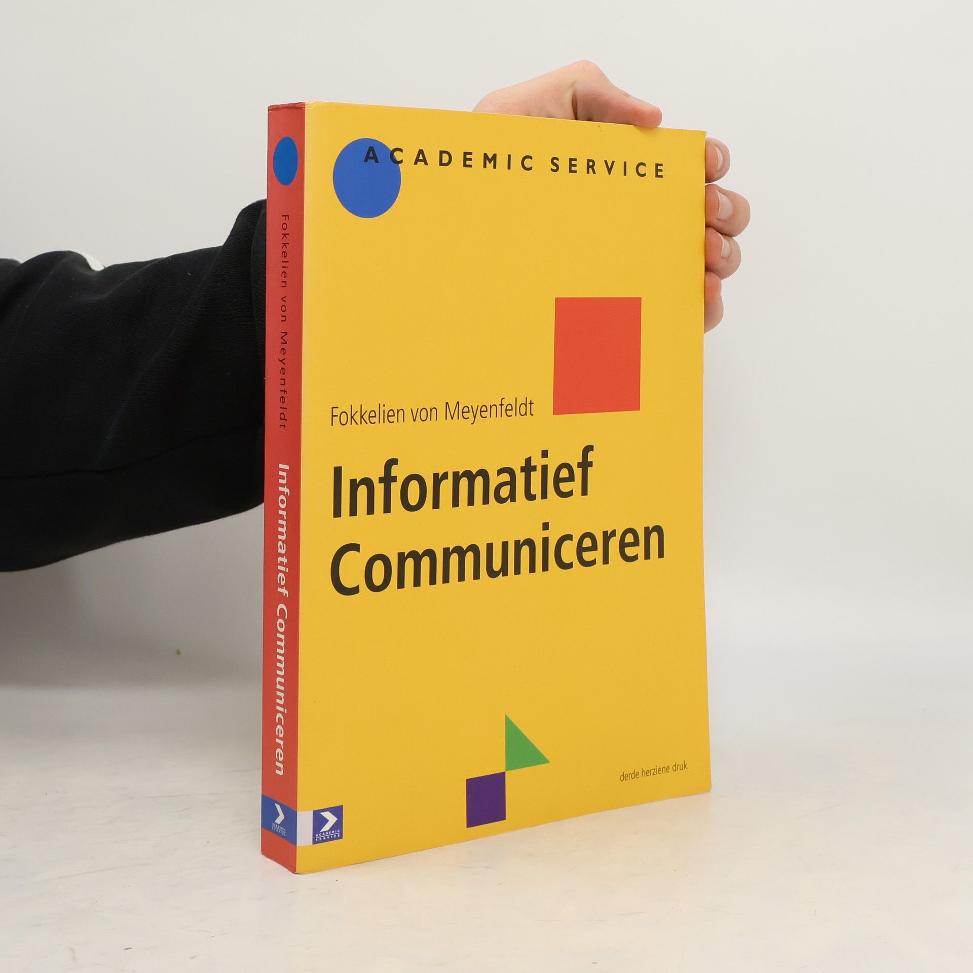 Fokkelien von Meyenfeldt Informatief communiceren - Derde herziene druk