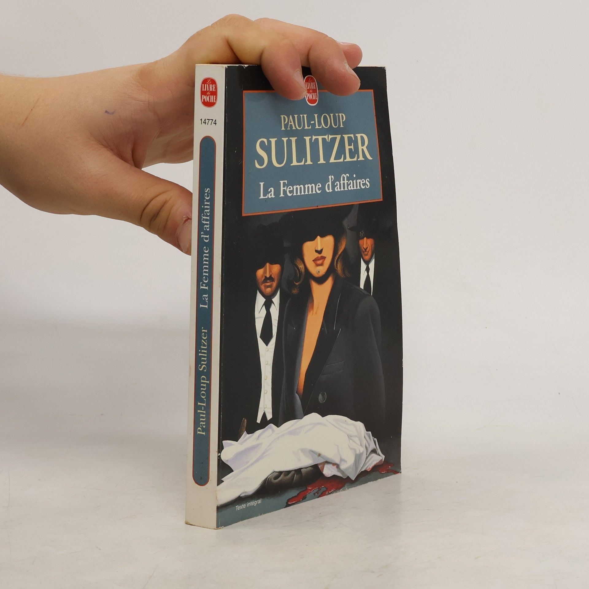 Paul-Loup Sulitzer Ldp littérature: La Femme d'affaires