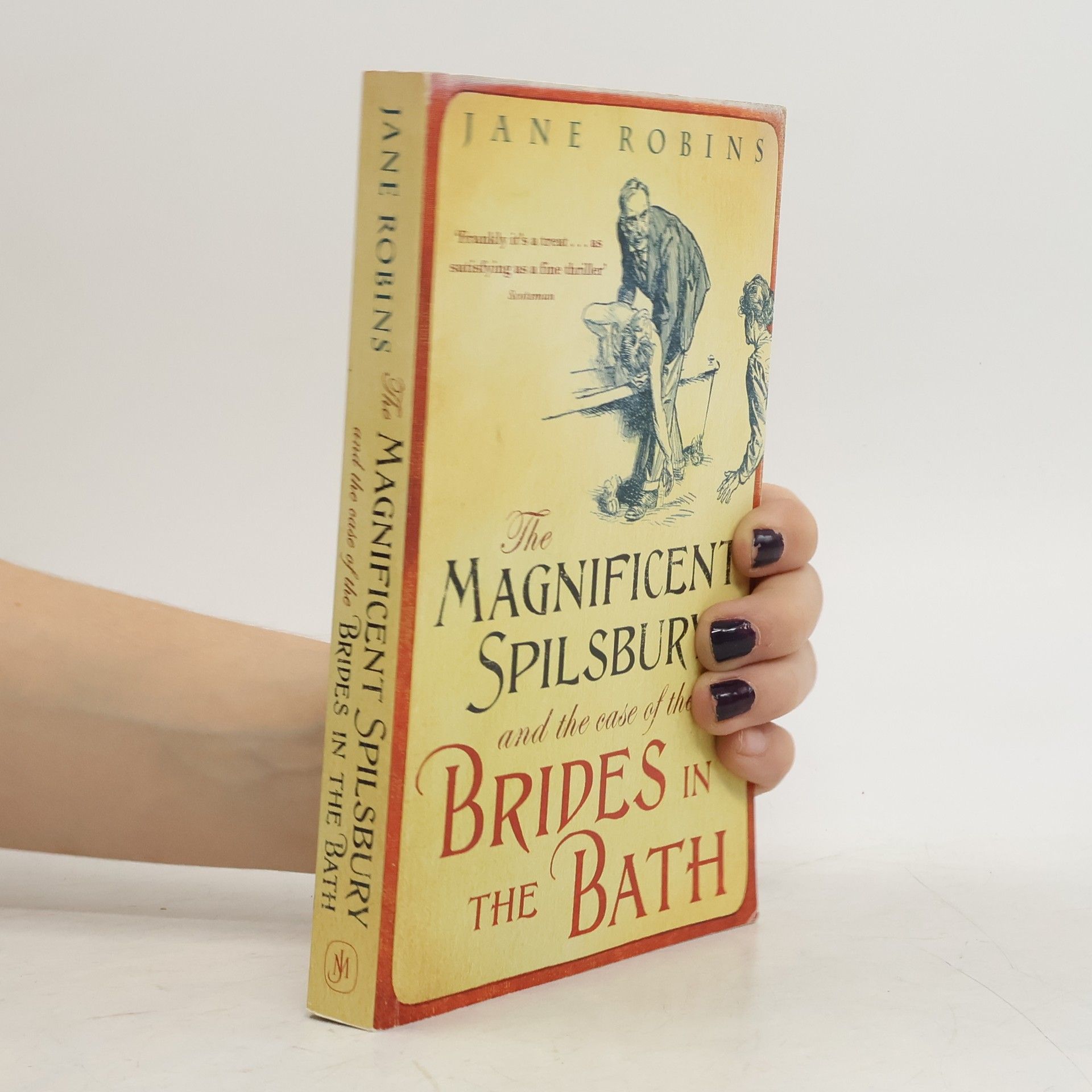 The Magnificent Spilsbury and the Case of the Brides in the Bath