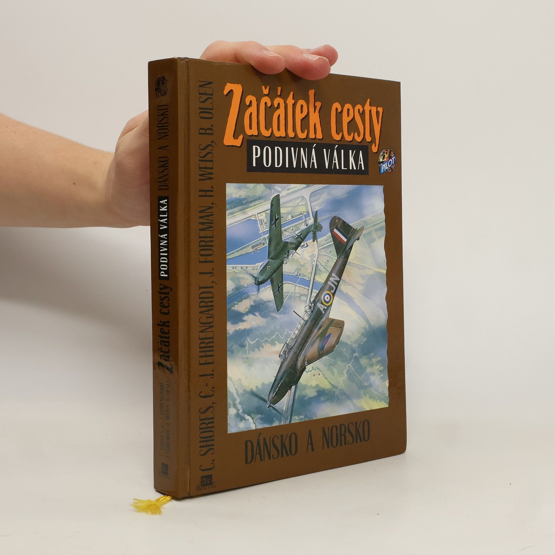 Christopher Shores Začátek cesty: Podivná válka. Dánsko a Norsko