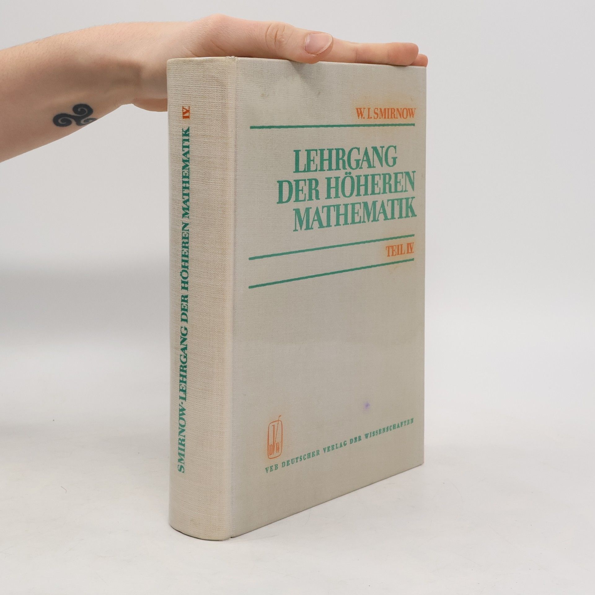 Lehrgang der höheren Mathematik. Band IV.