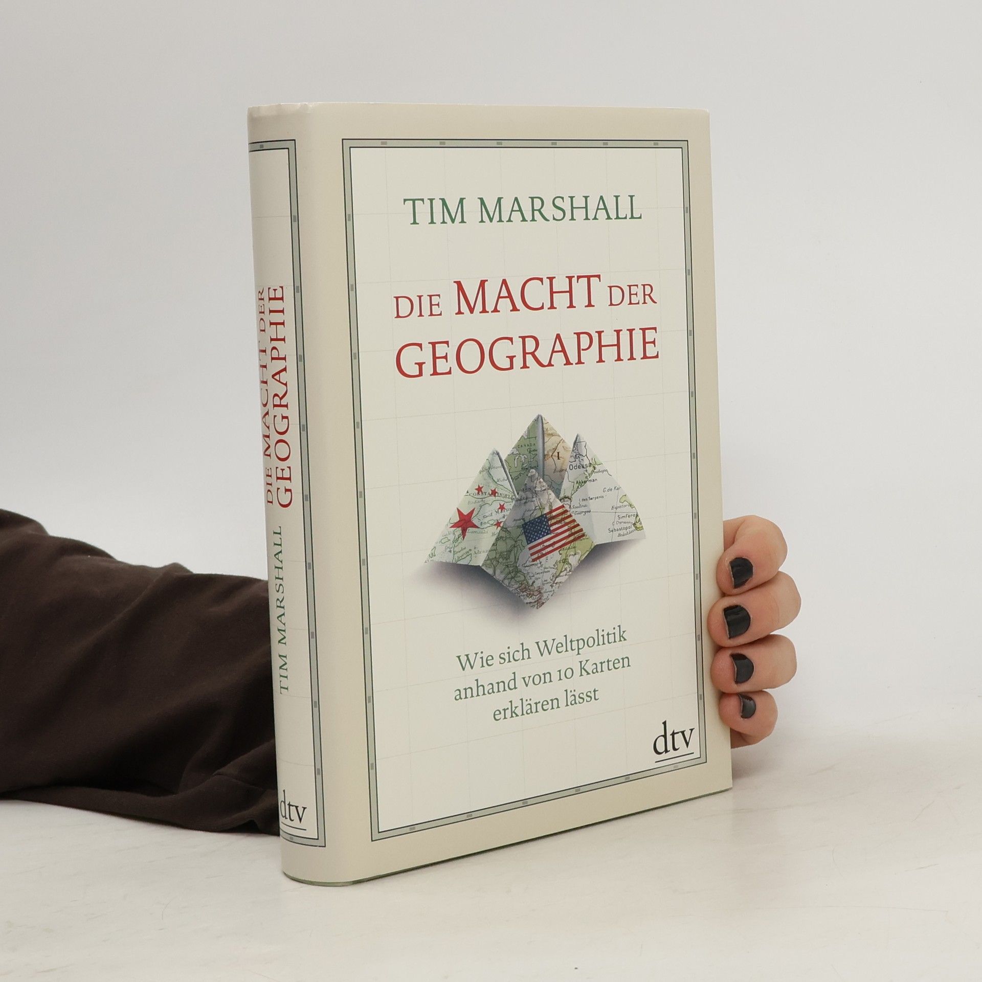 Tim Marshall Die Macht der Geographie