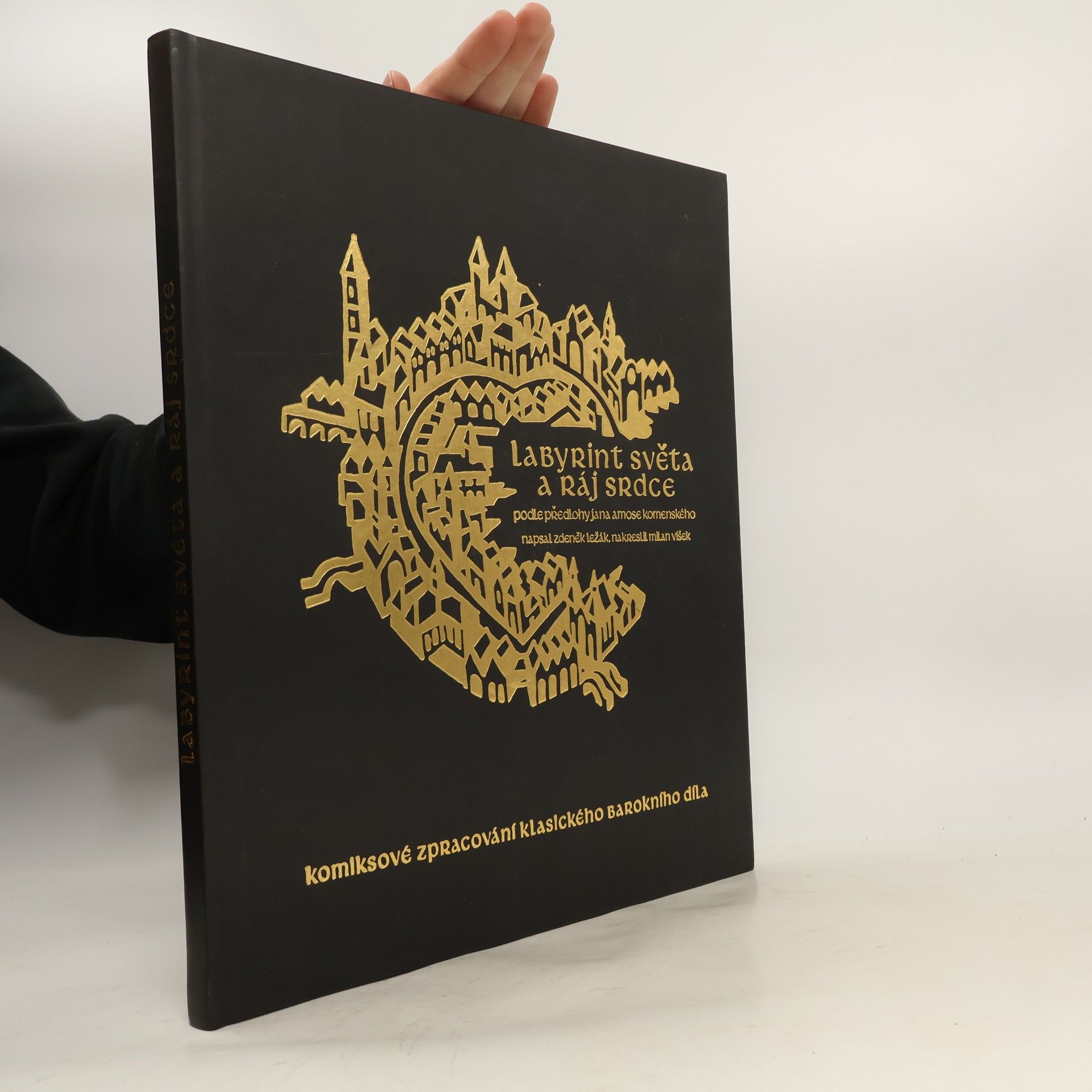 Zdeněk Ležák Labyrint světa a ráj srdce: Komiksové zpracování klasického barokního díla