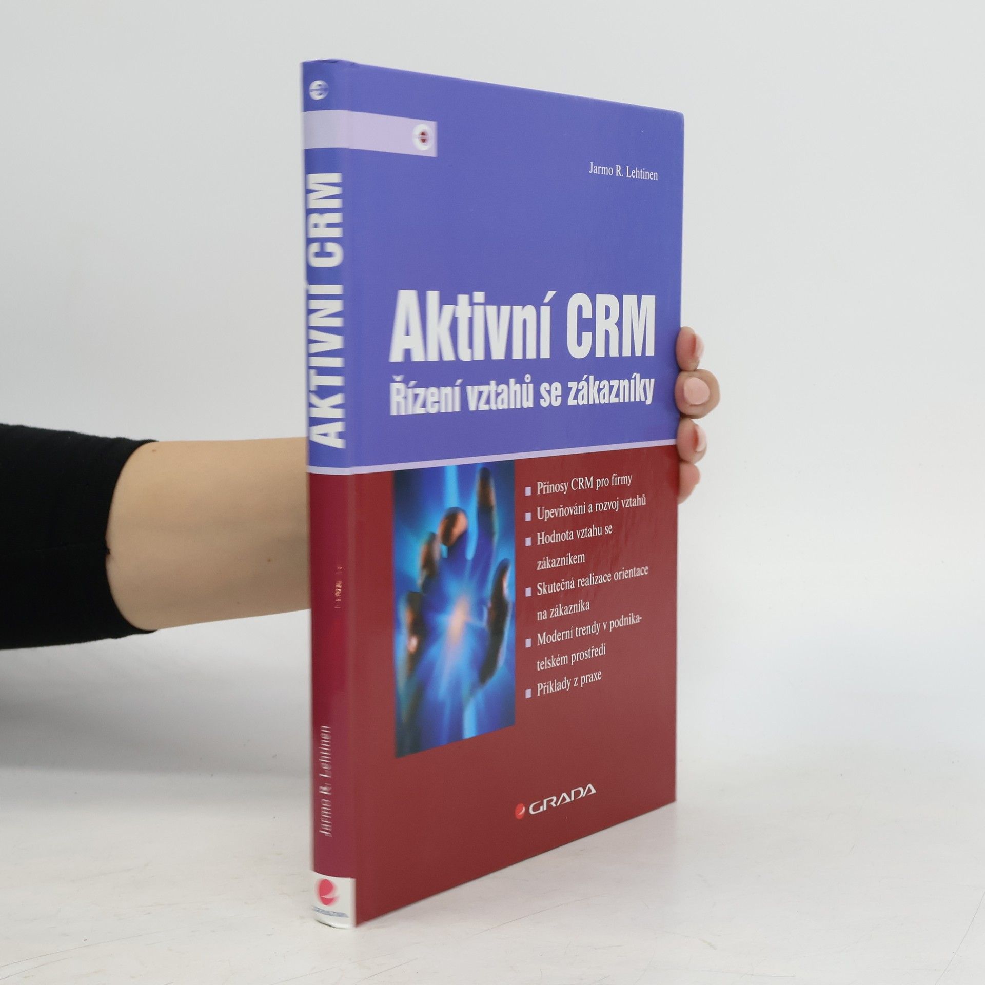 Aktivní CRM : řízení vztahů se zákazníky