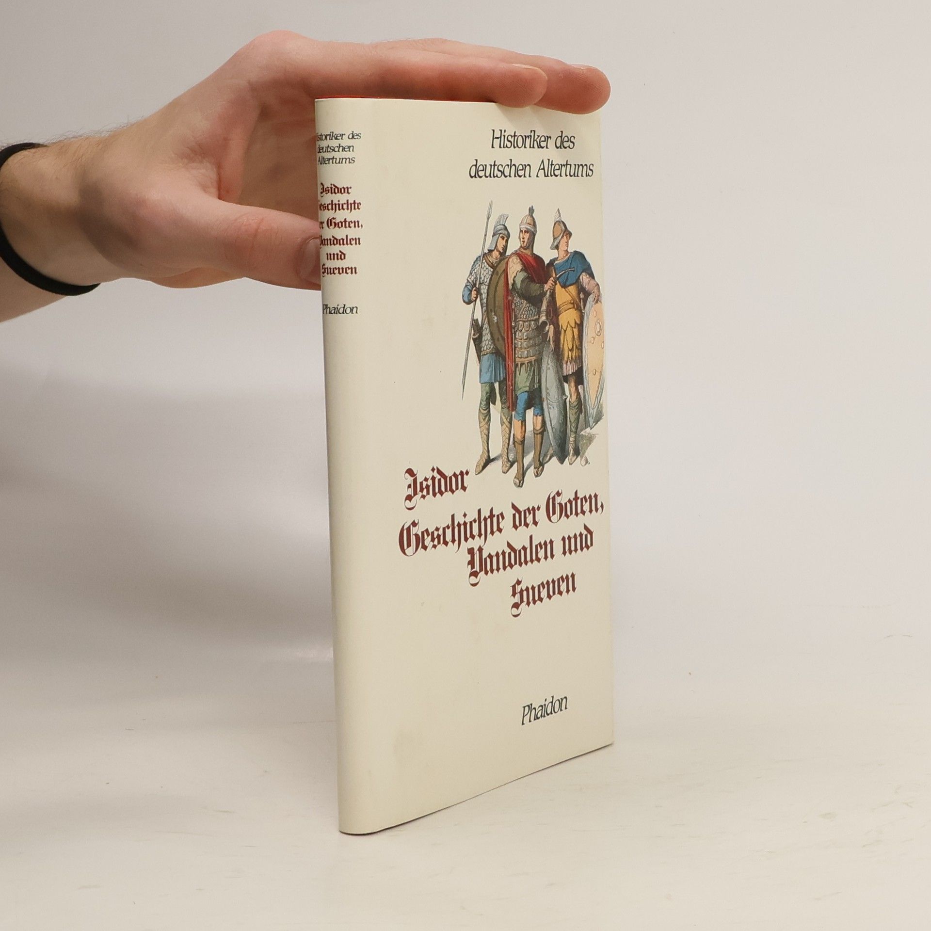 Isidorus Geschichte der Goten, Vandalen und Sueven